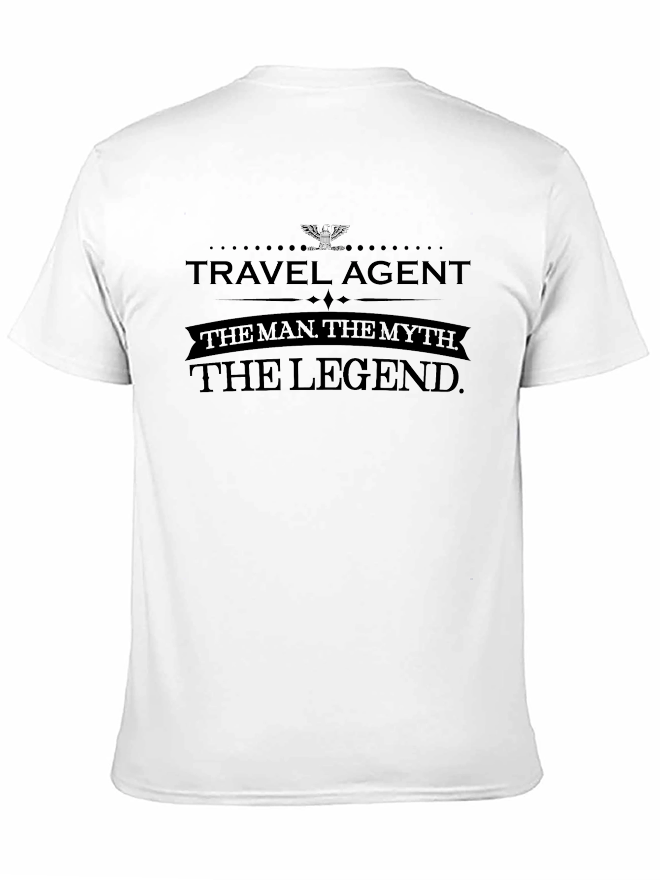 Black Travel Agent The Man The Myth The Legend T-Shirt view 11