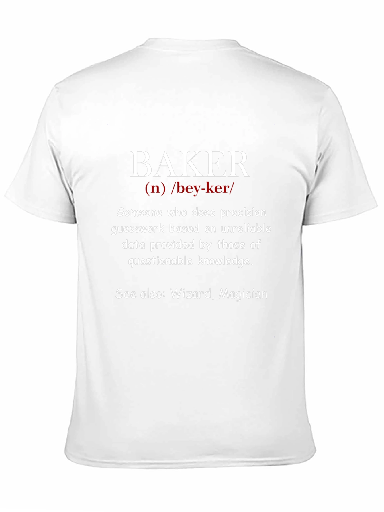 Black Funny Baker Definition T-Shirt - Wizard Magician view 11