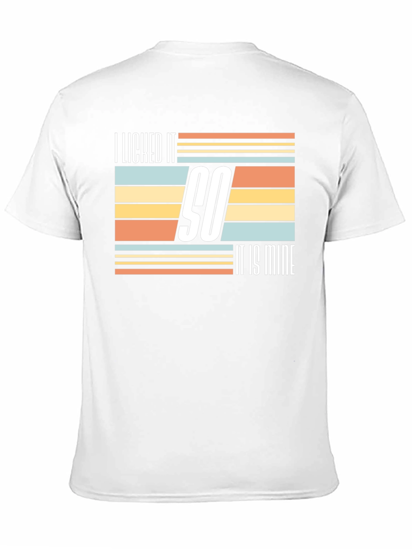 Black I Licked It So It Is Mine Novelty T-Shirt view 11