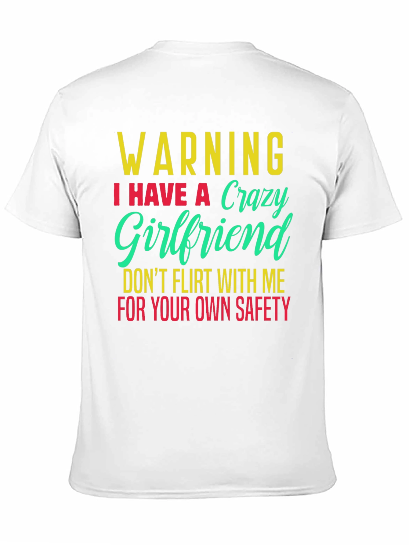 Black Warning Crazy Girlfriend Men's T-Shirt view 11