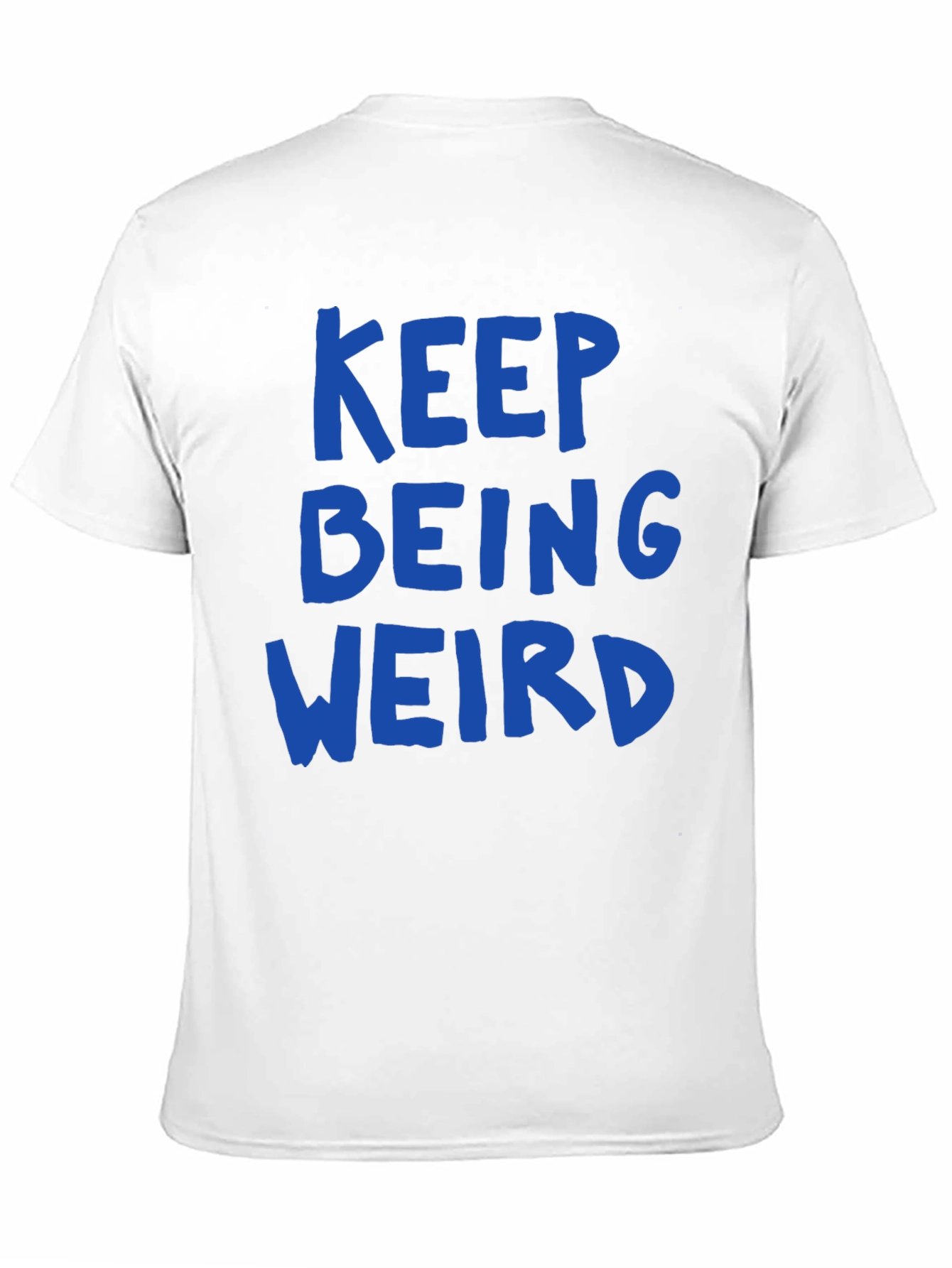 Black Keep Being Weird Graphic Tee - Unisex Casual T-Shirt view 11