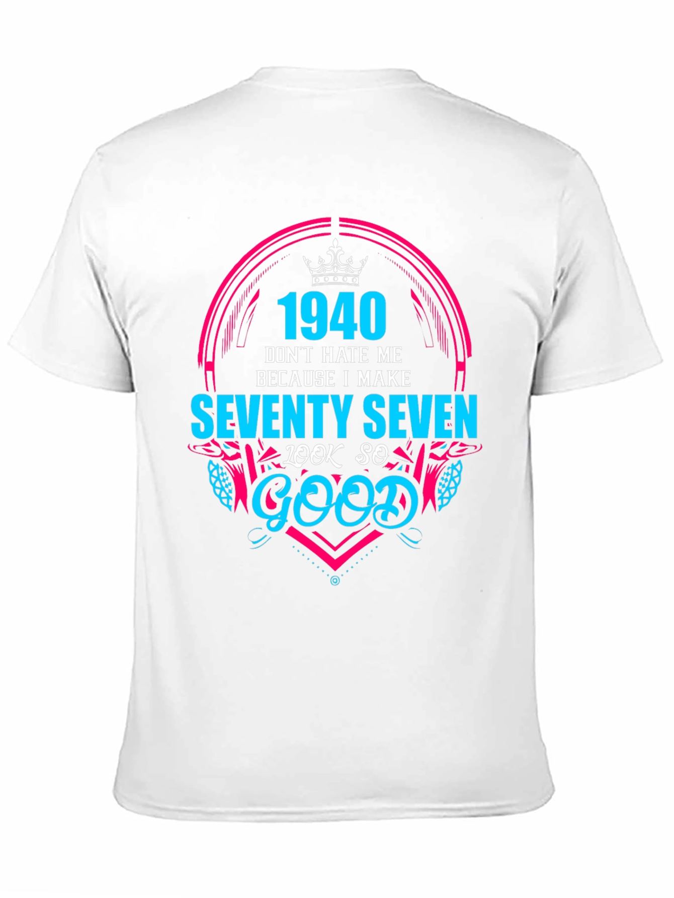 Black 1940 Seventy Seven Look So Good T-Shirt view 11