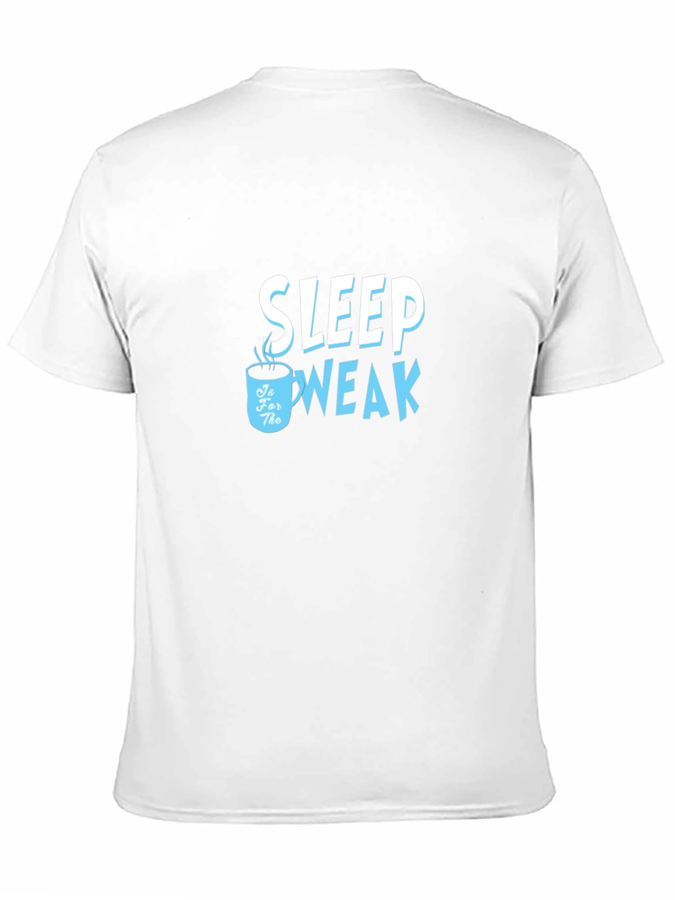 Black Sleep is for the Weak T-Shirt - Coffee Lover Edition view 11