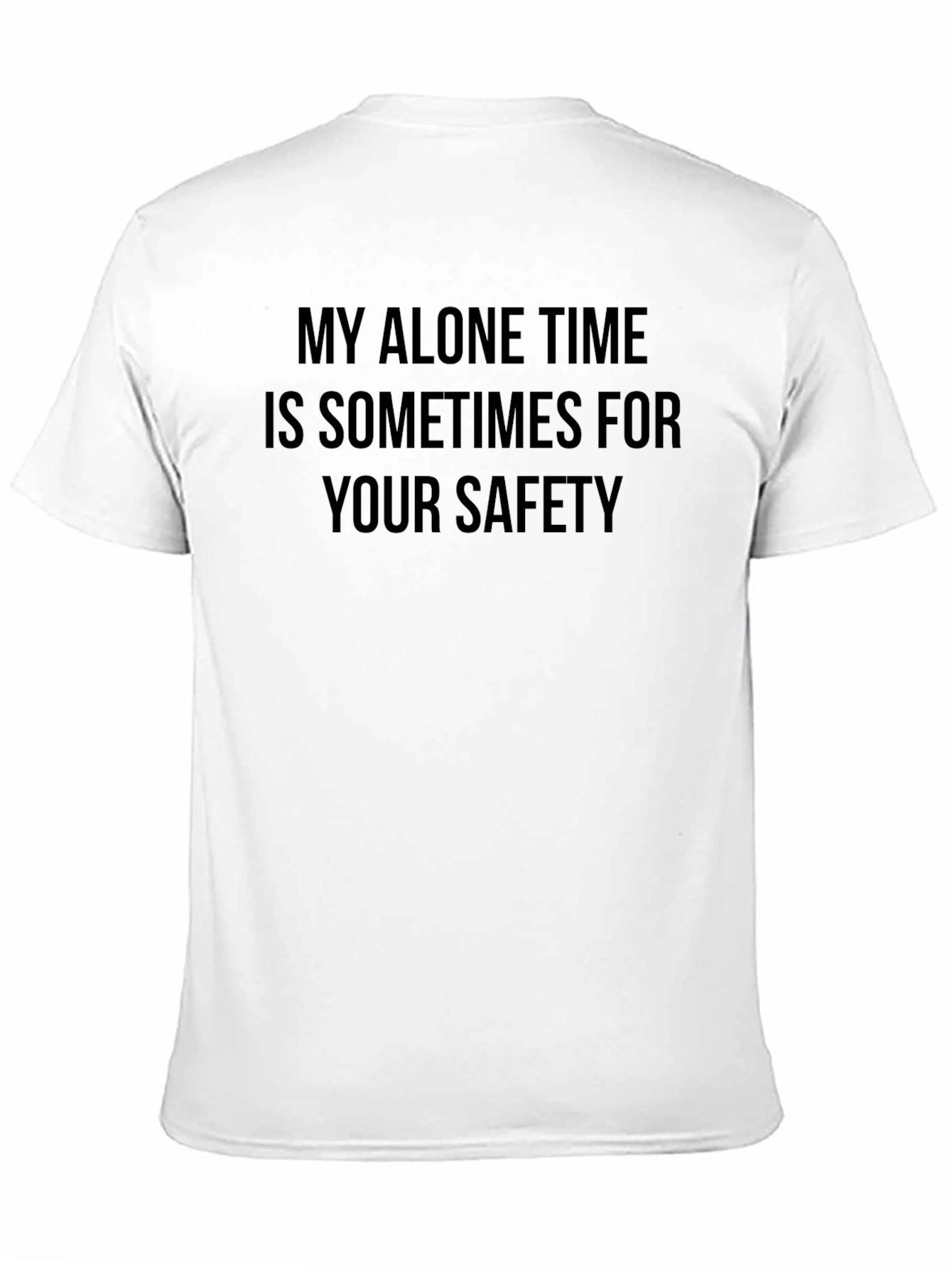 Black My Alone Time T-Shirt - Funny Graphic Tee view 11