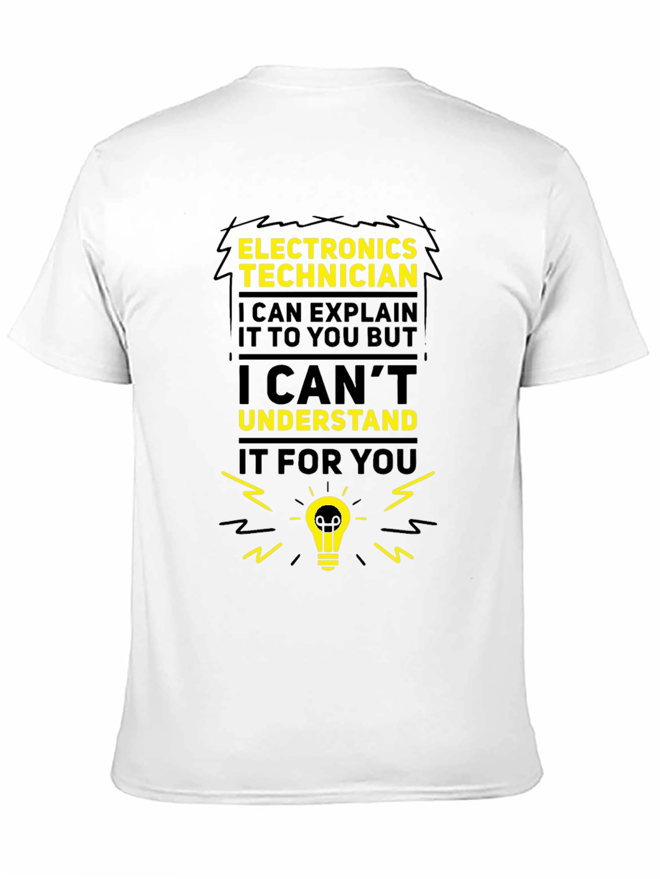 Black Electronics Technician Funny T-Shirt view 11