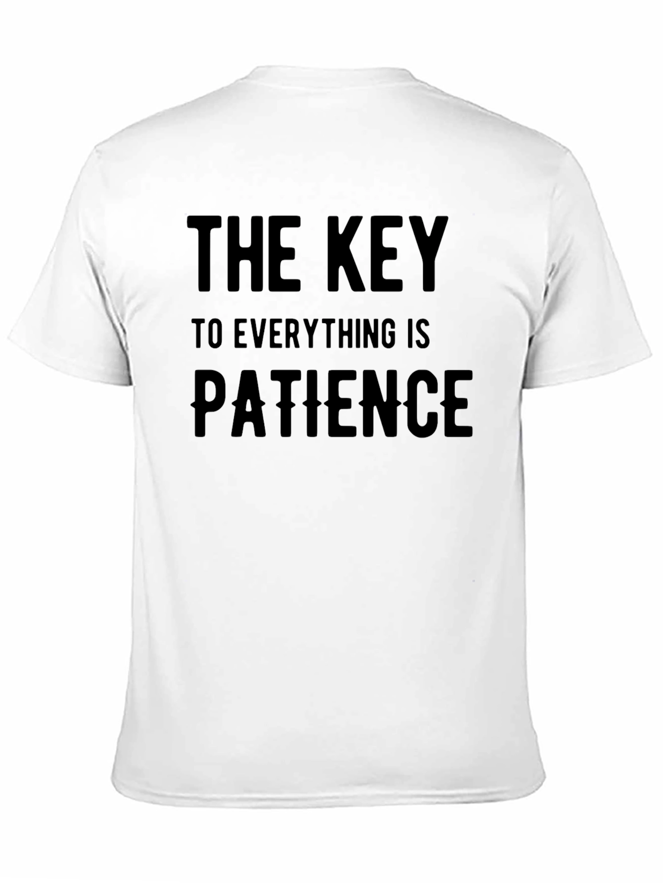 Black Patience Is Key Black Graphic T-Shirt view 11