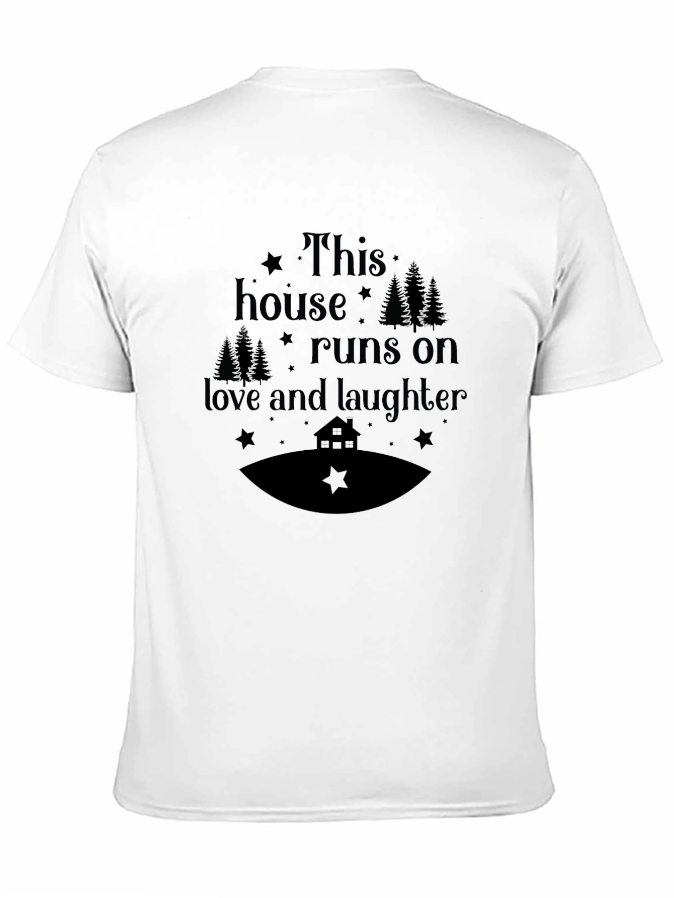 Black This House Runs on Love and Laughter Graphic Tee view 11