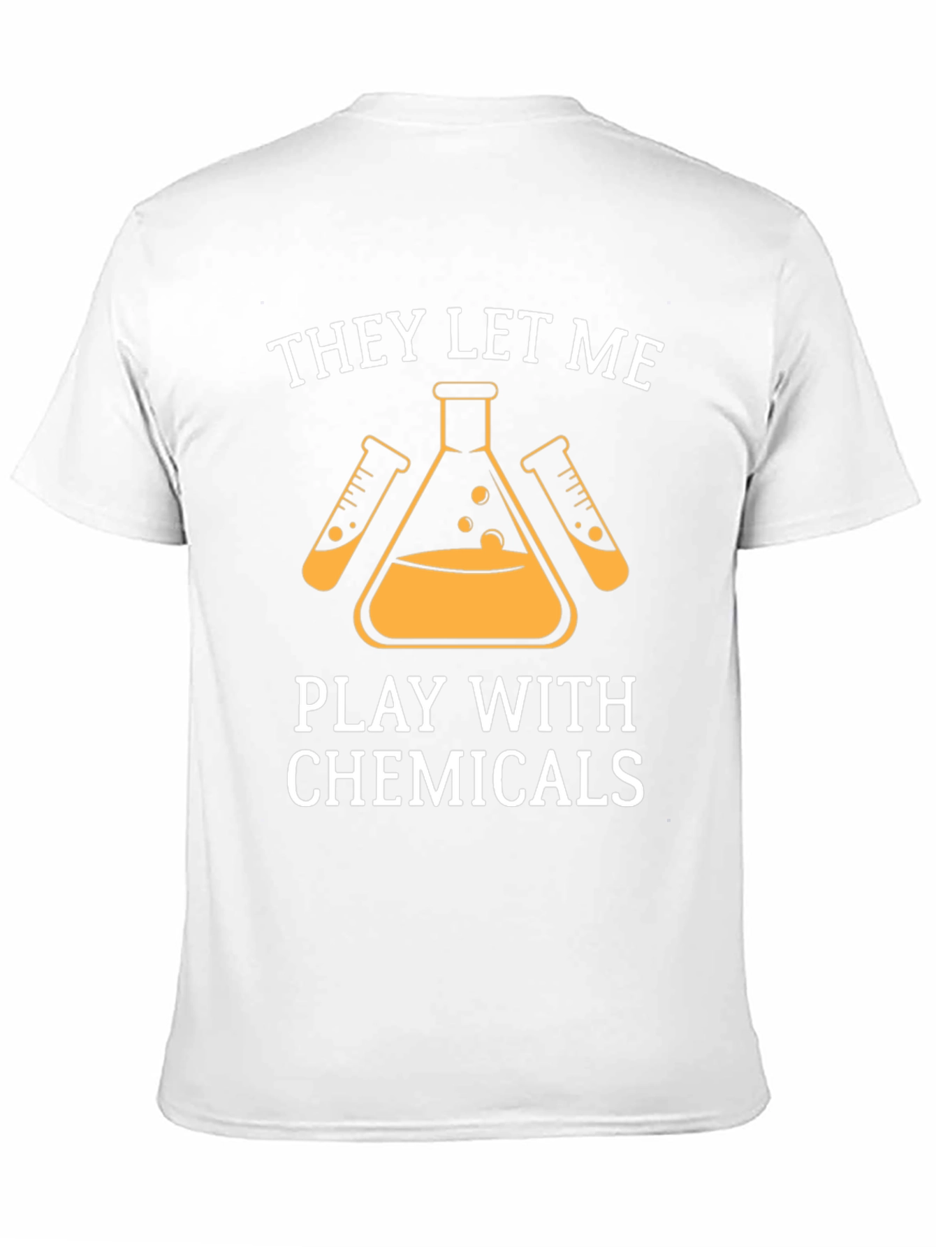 Black They Let Me Play With Chemicals T-Shirt view 11