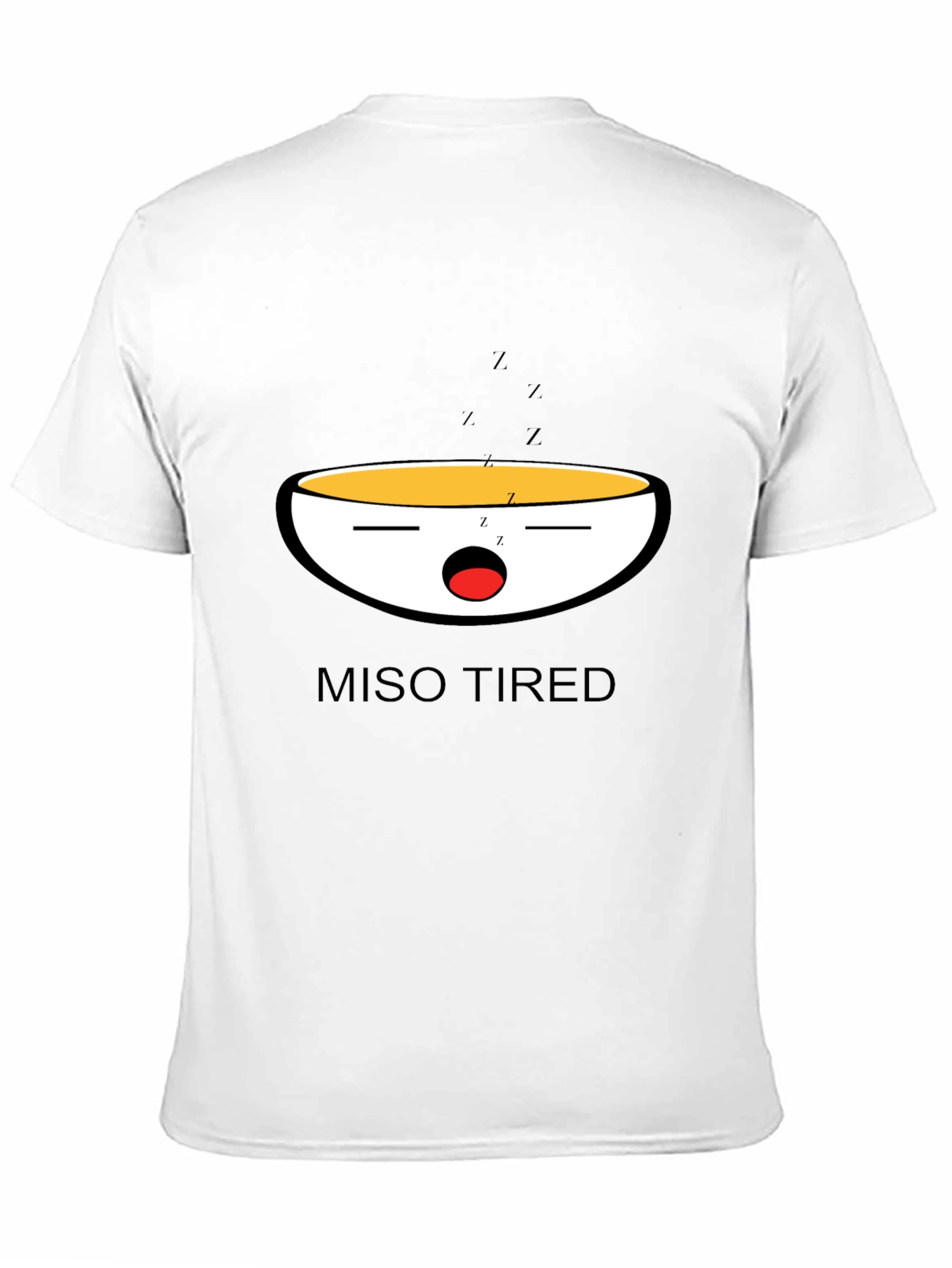 Black Miso Tired Funny Graphic T-Shirt view 11