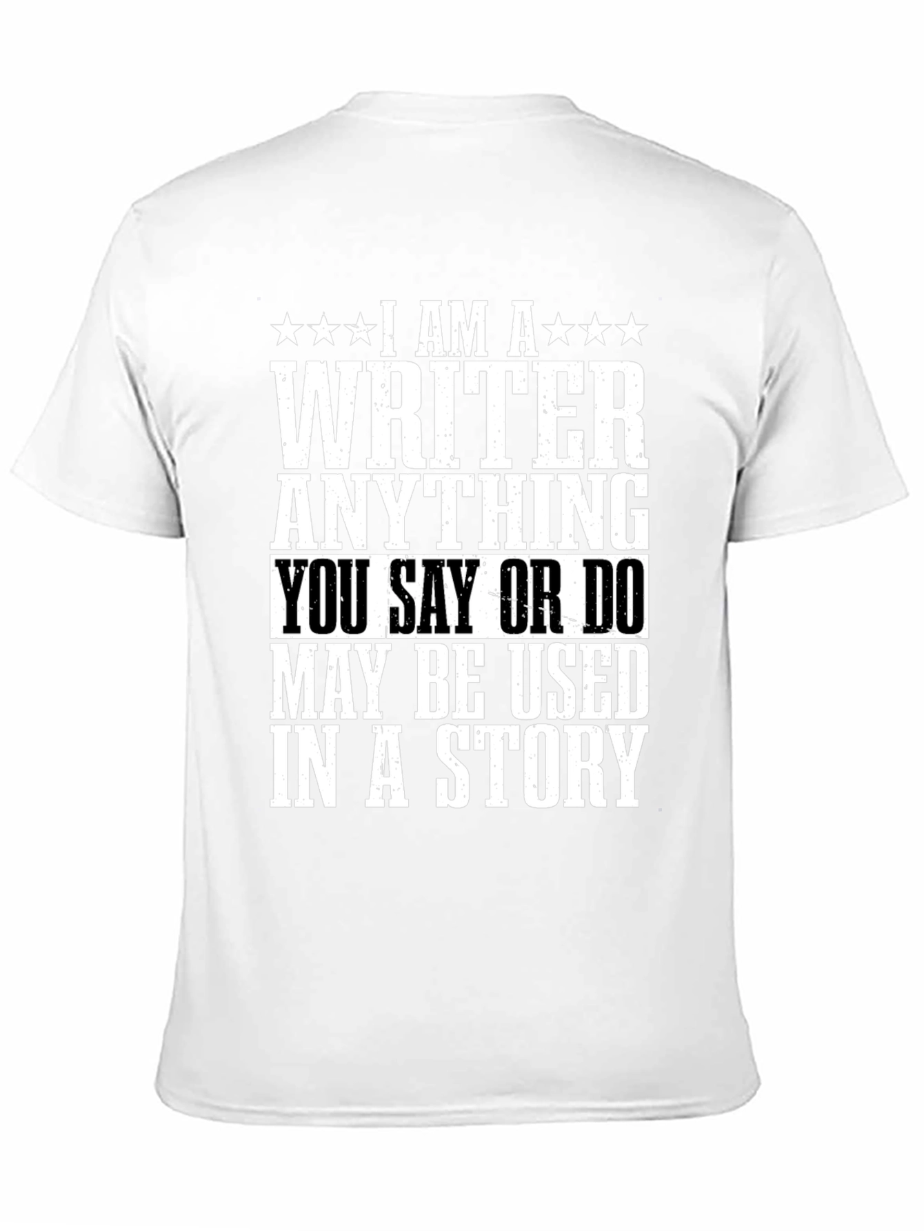 Black I AM A WRITER Funny T-Shirt view 11