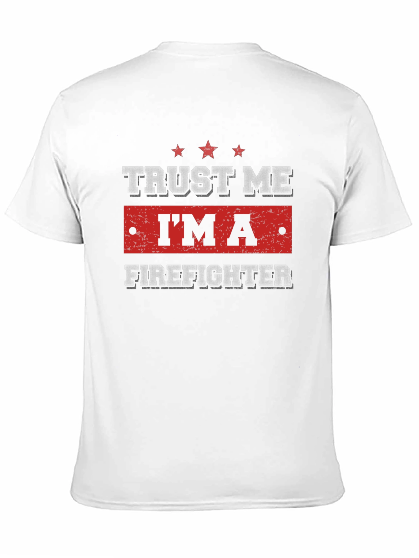 Black Trust Me I'm A Firefighter T-Shirt view 11