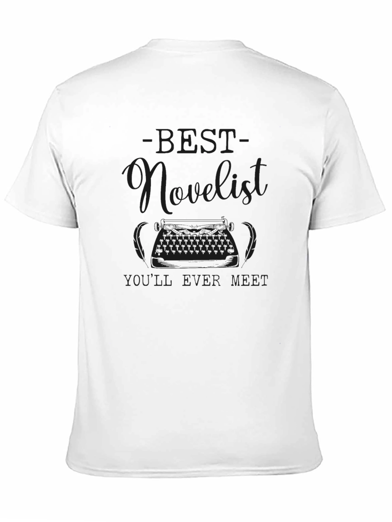 Black Best Novelist T-Shirt - Writer Gift Idea view 11
