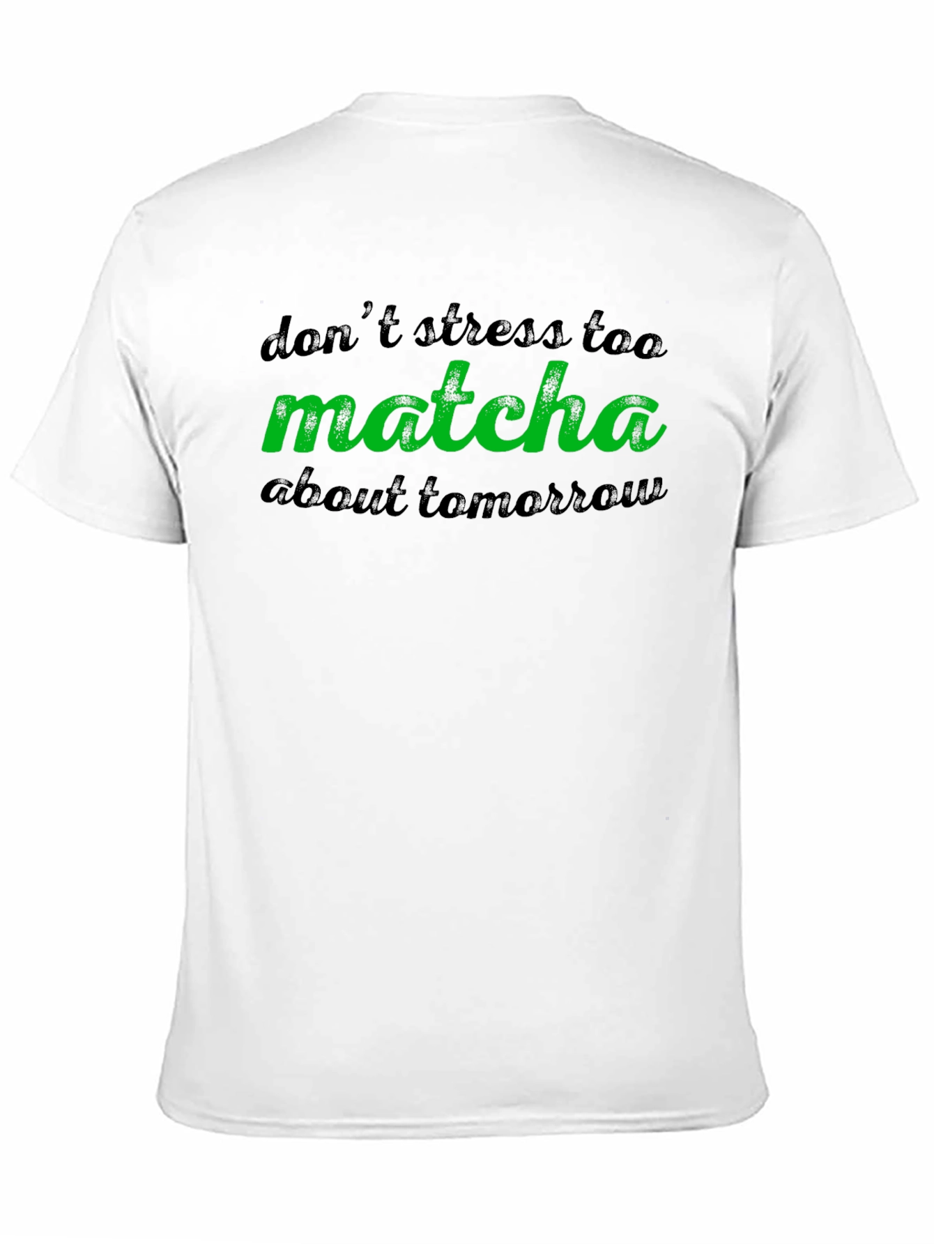 Black Don't Stress Matcha Tee view 11