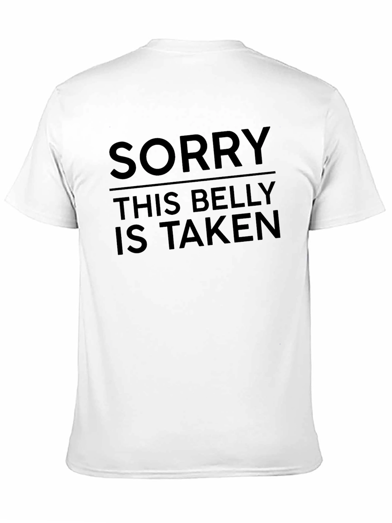 Black Funny 'Sorry This Belly Is Taken' Graphic T-Shirt view 11