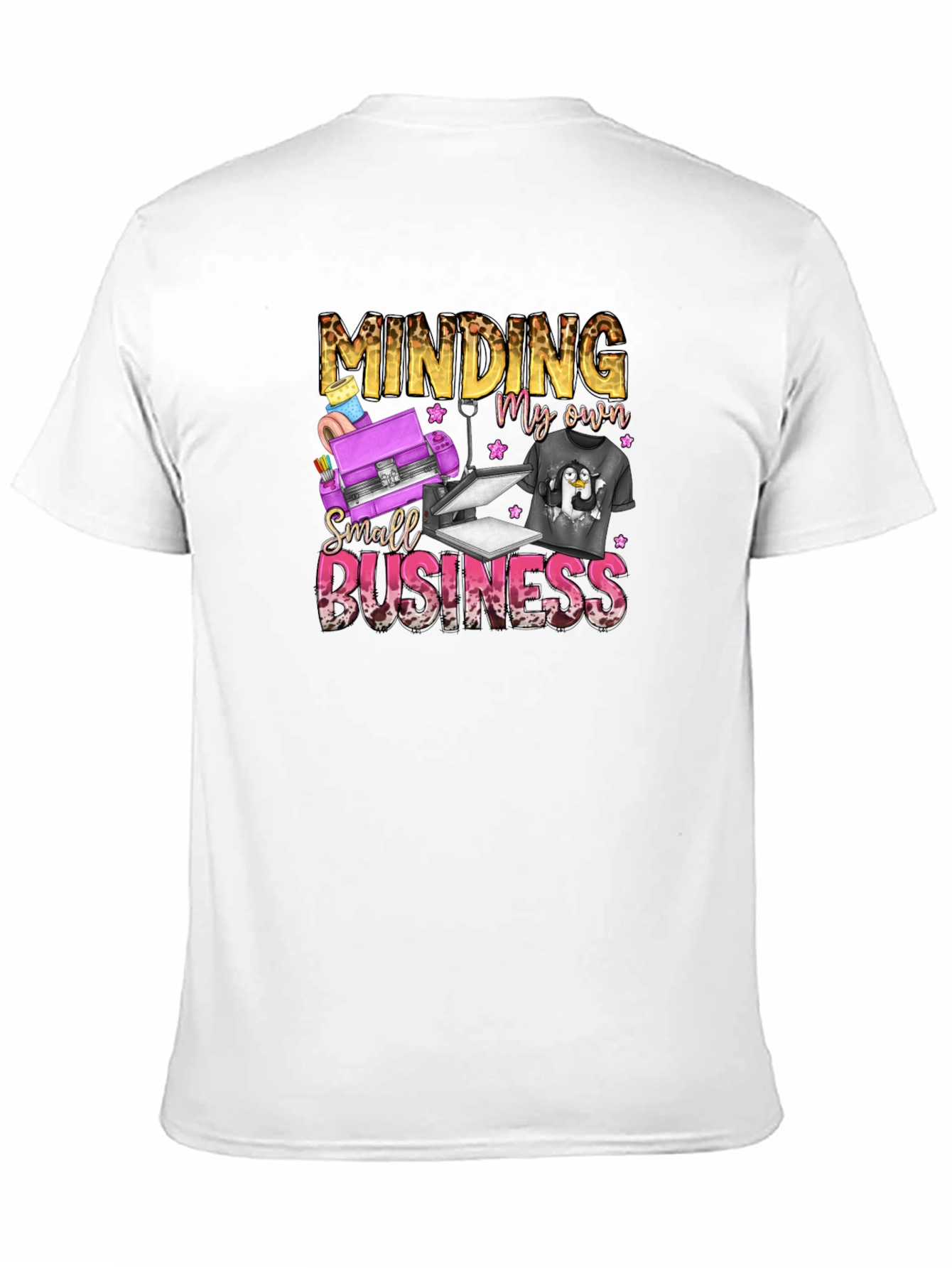 Minding My Own Small Business T-Shirt - 11