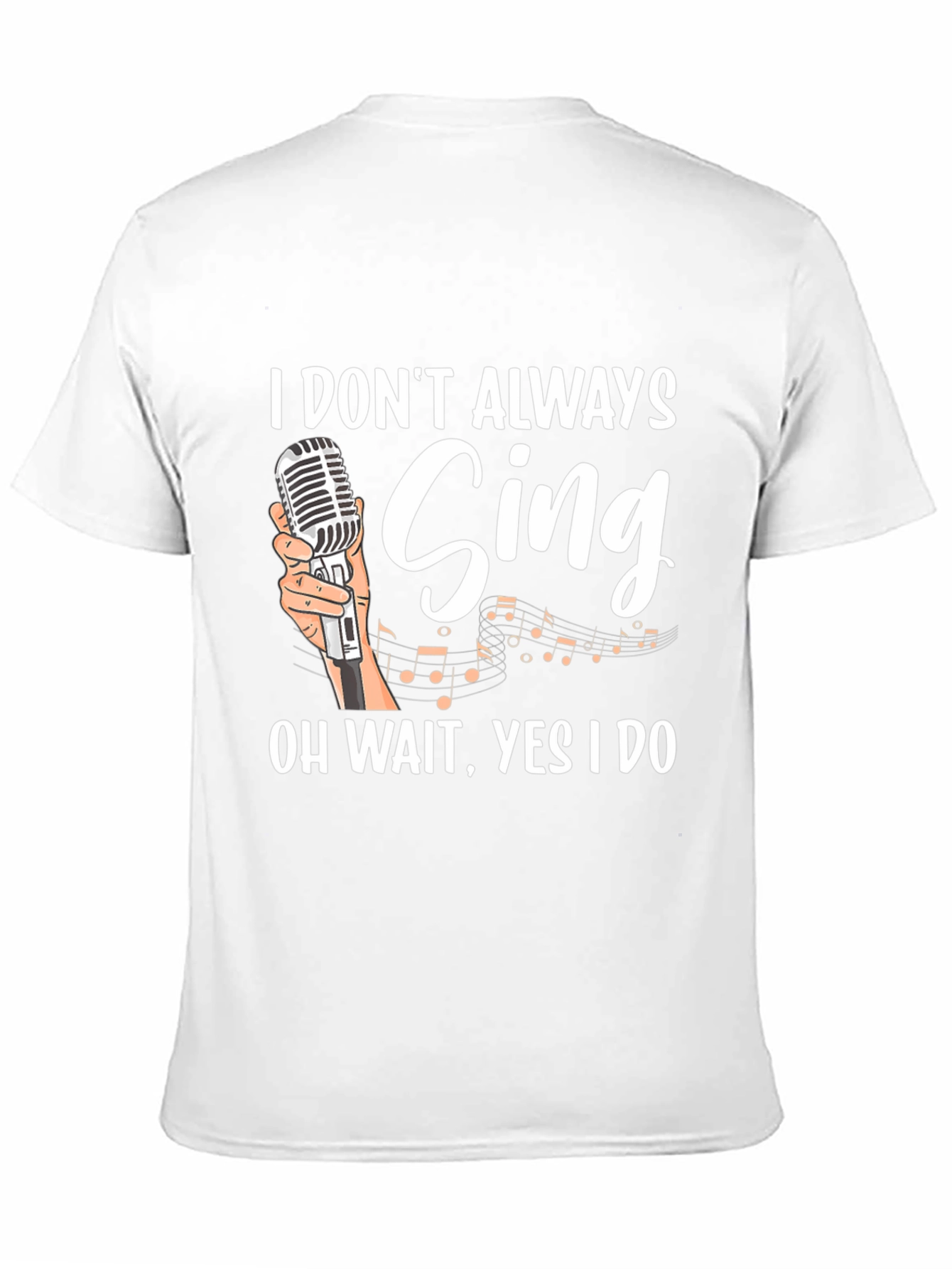 Black Funny Singer Graphic T-Shirt - "I Don't Always Sing" view 11