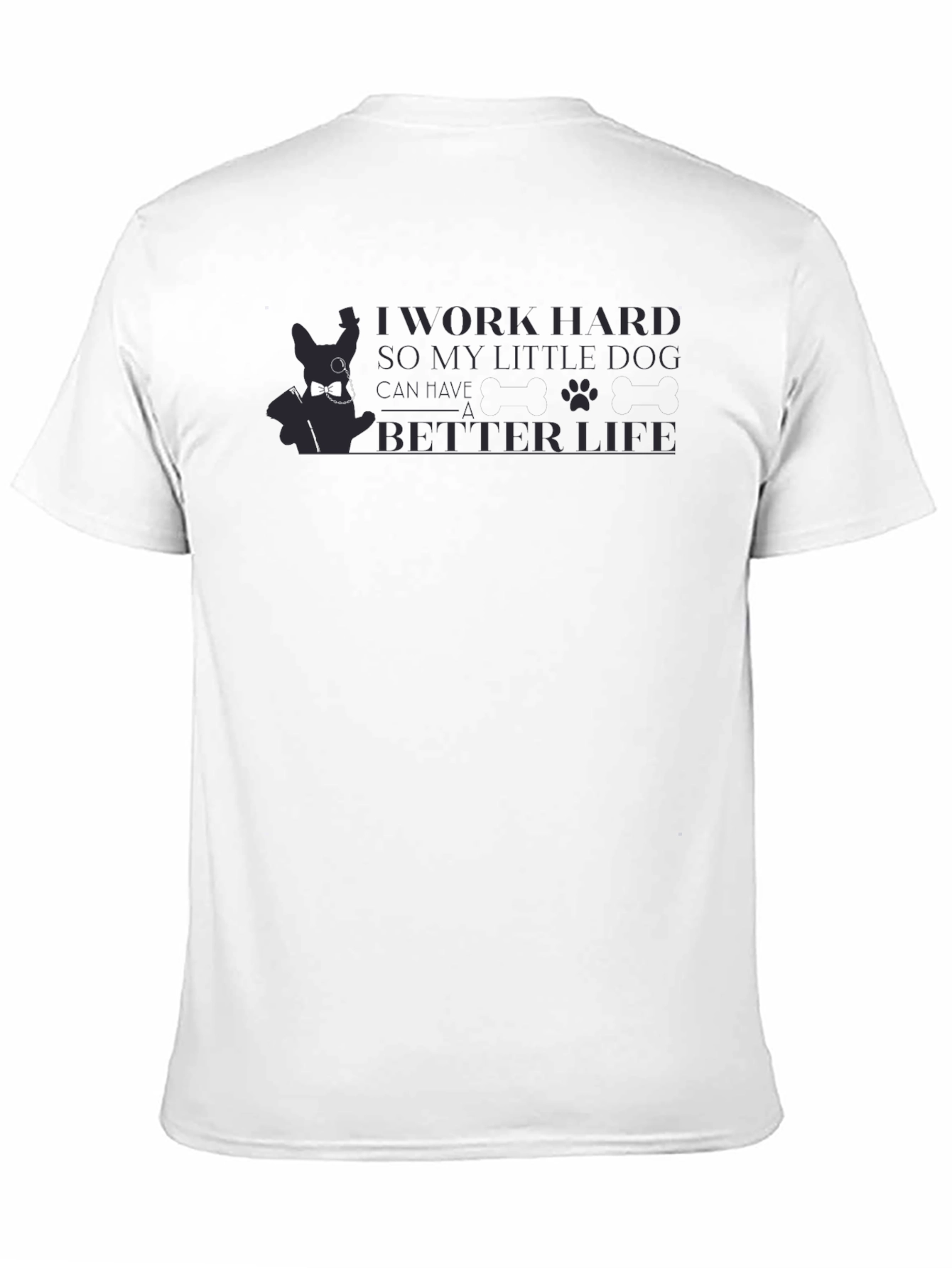 Black Work Hard for Dog Tee - Stylish Pet Lover's T-Shirt view 11