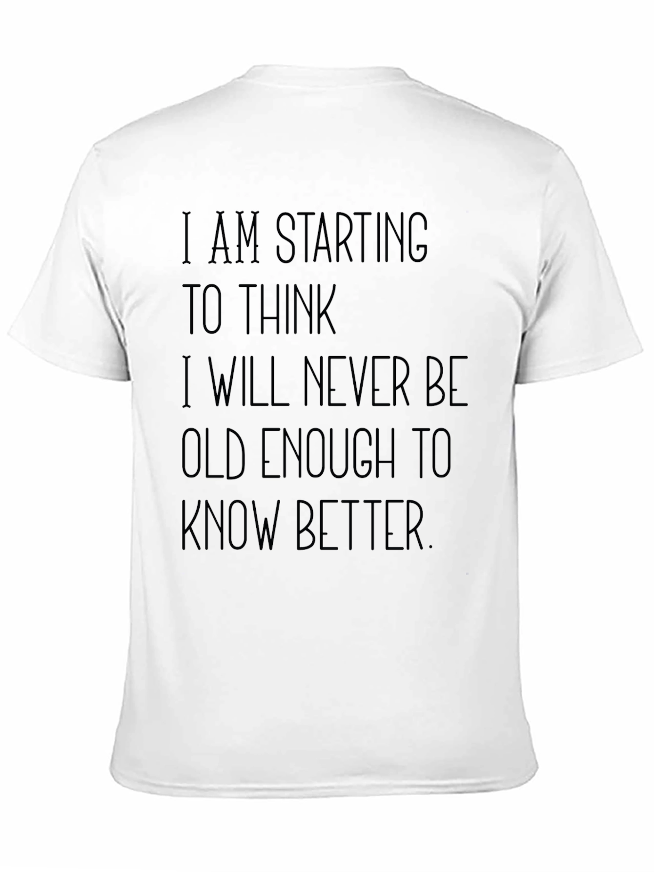 Black Humorous "Never Old Enough" Graphic Tee view 11
