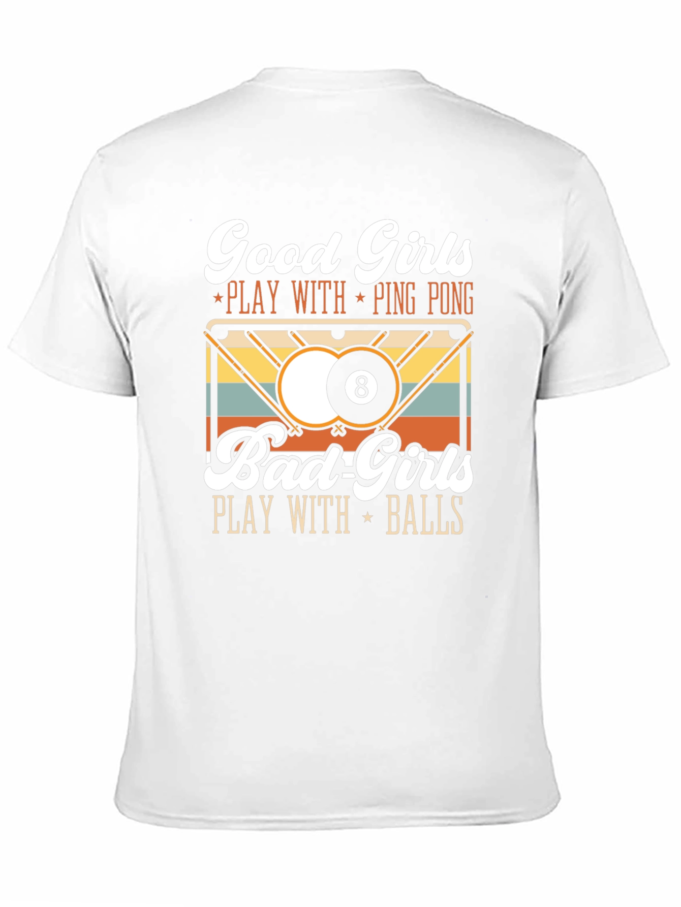 Black Funny Good Girls Bad Girls Play Balls T-Shirt view 11