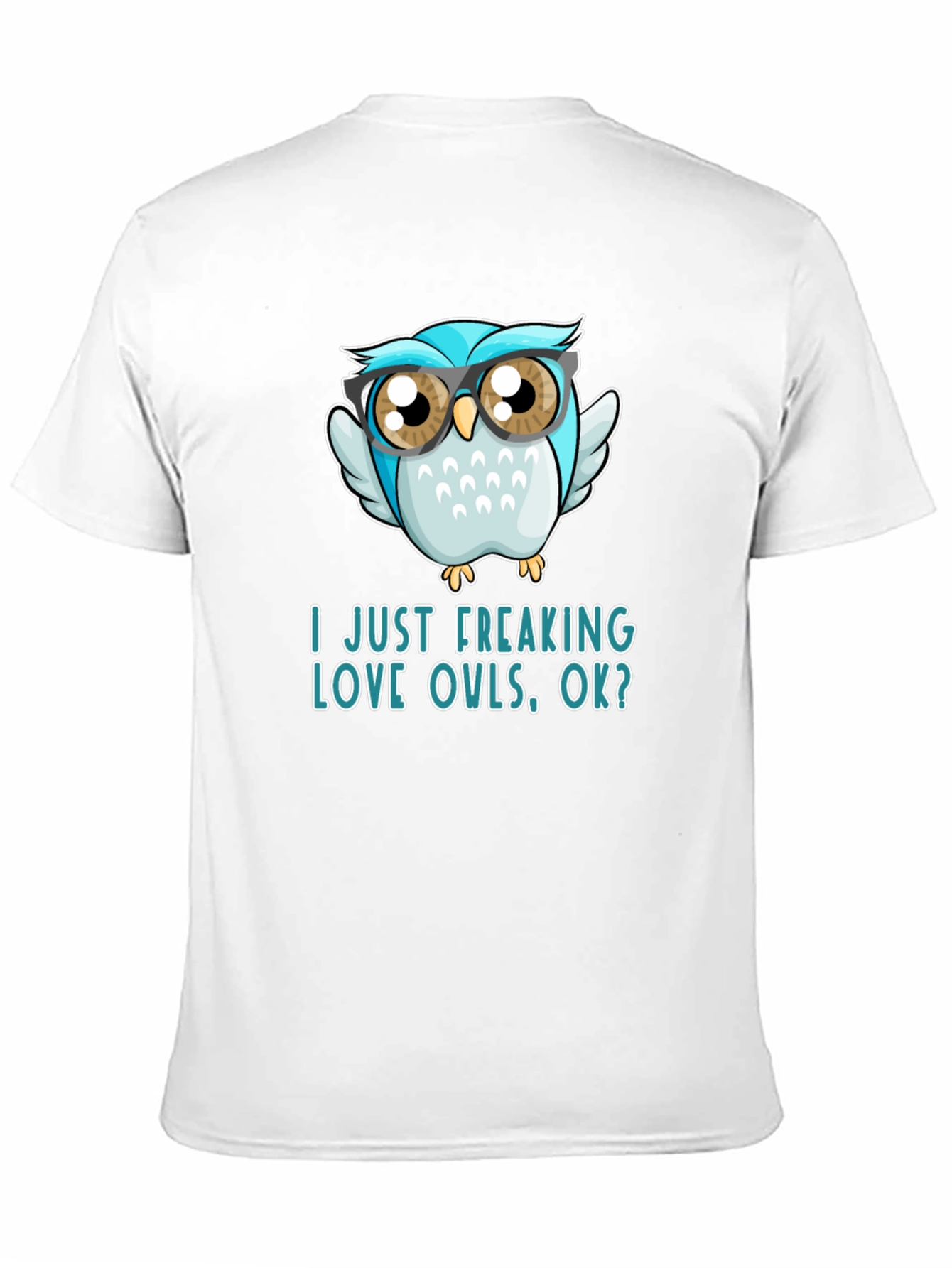 Black Funny Owl Lover T-Shirt - I Just Freaking Love Owls Tee view 11