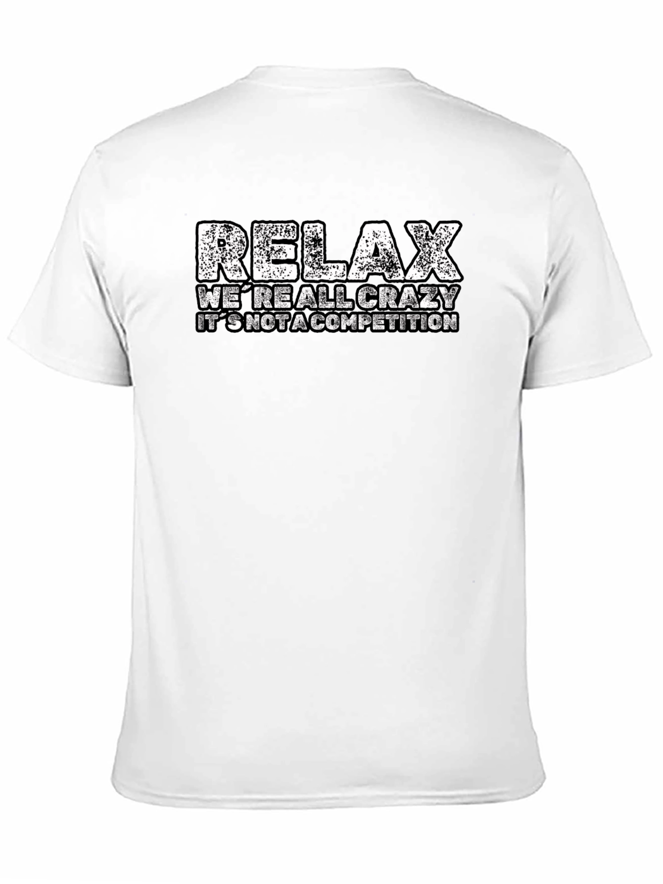 Black Relax Crazy T-Shirt - Funny Casual Tee view 11