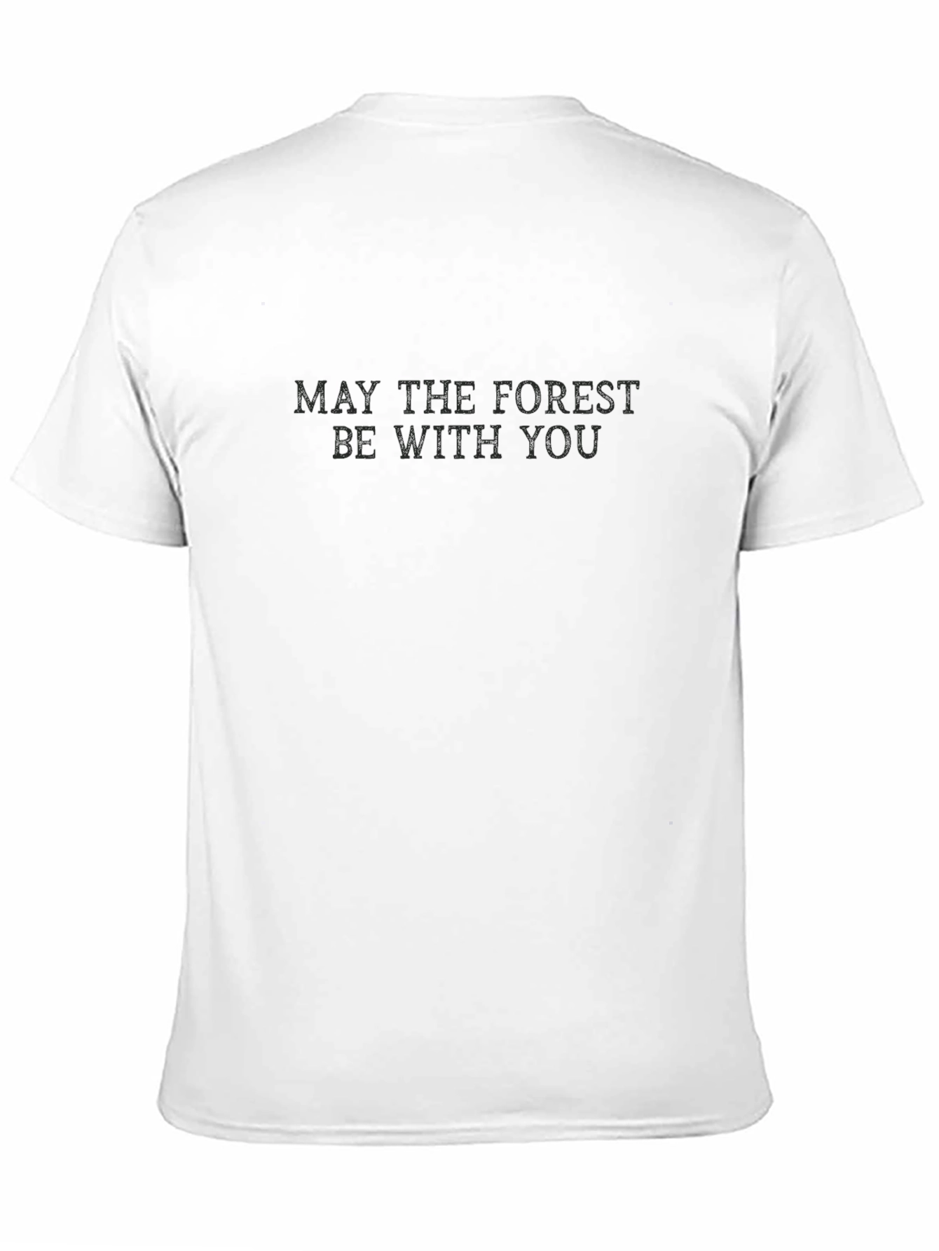 Black May The Forest Be With You Black T-Shirt view 11