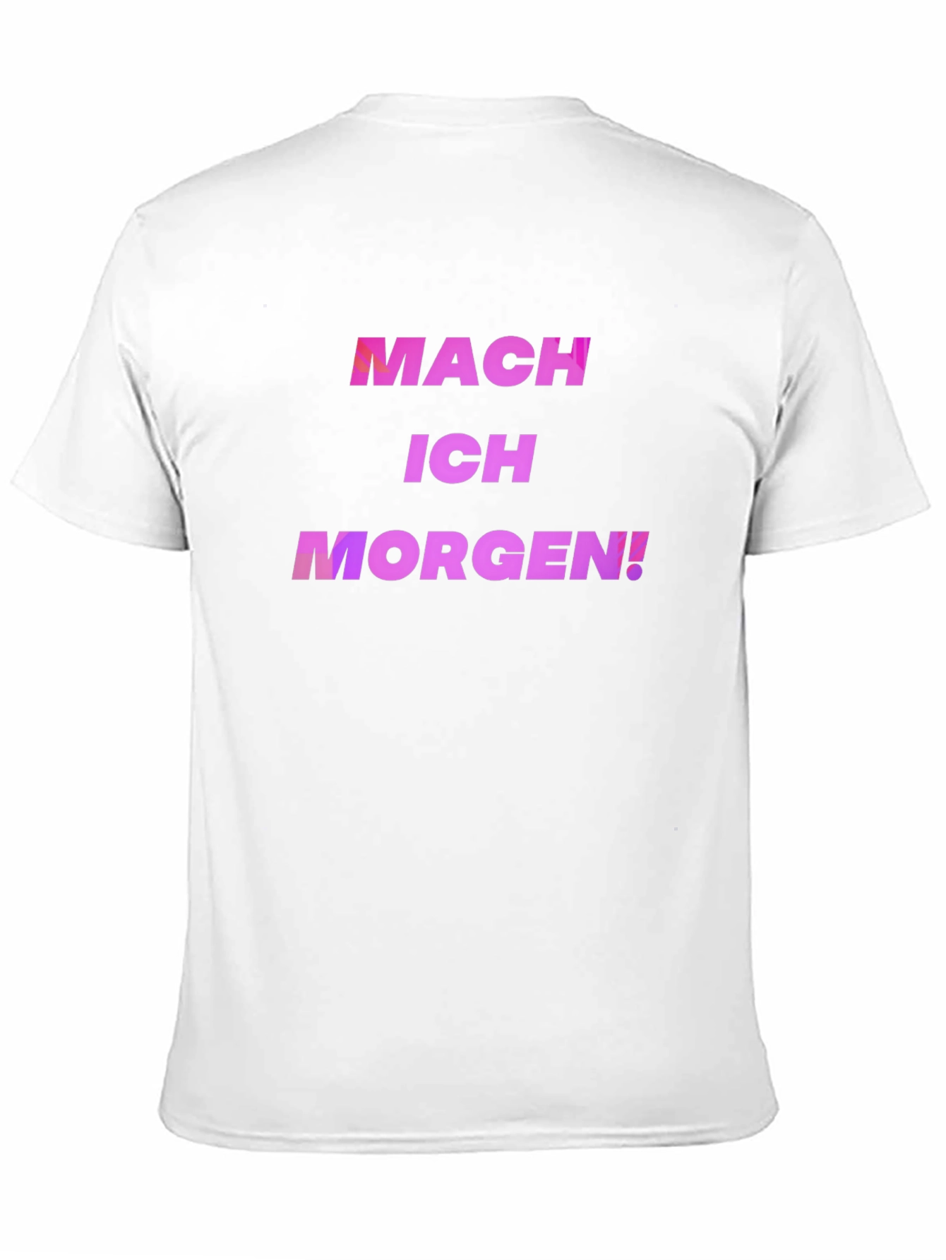 Black Mach Ich Morgen! Black T-Shirt view 11