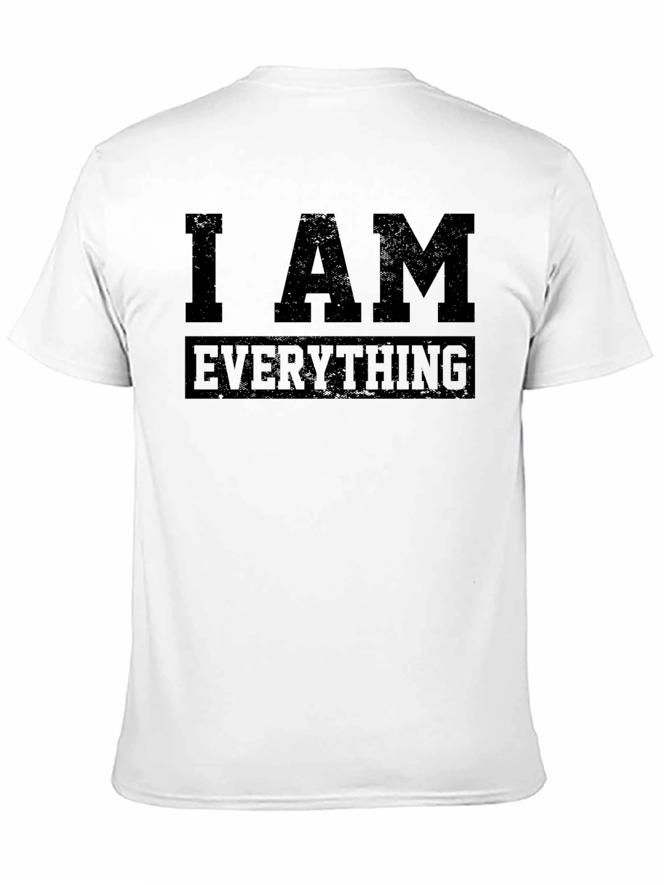 Black I Am Everything Men's Black Graphic Tee view 11