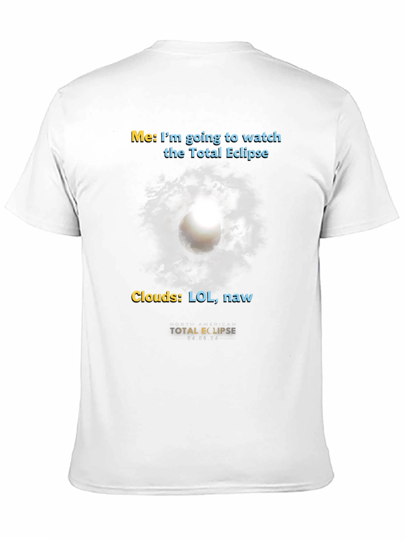 Black Total Eclipse Funny T-Shirt view 11