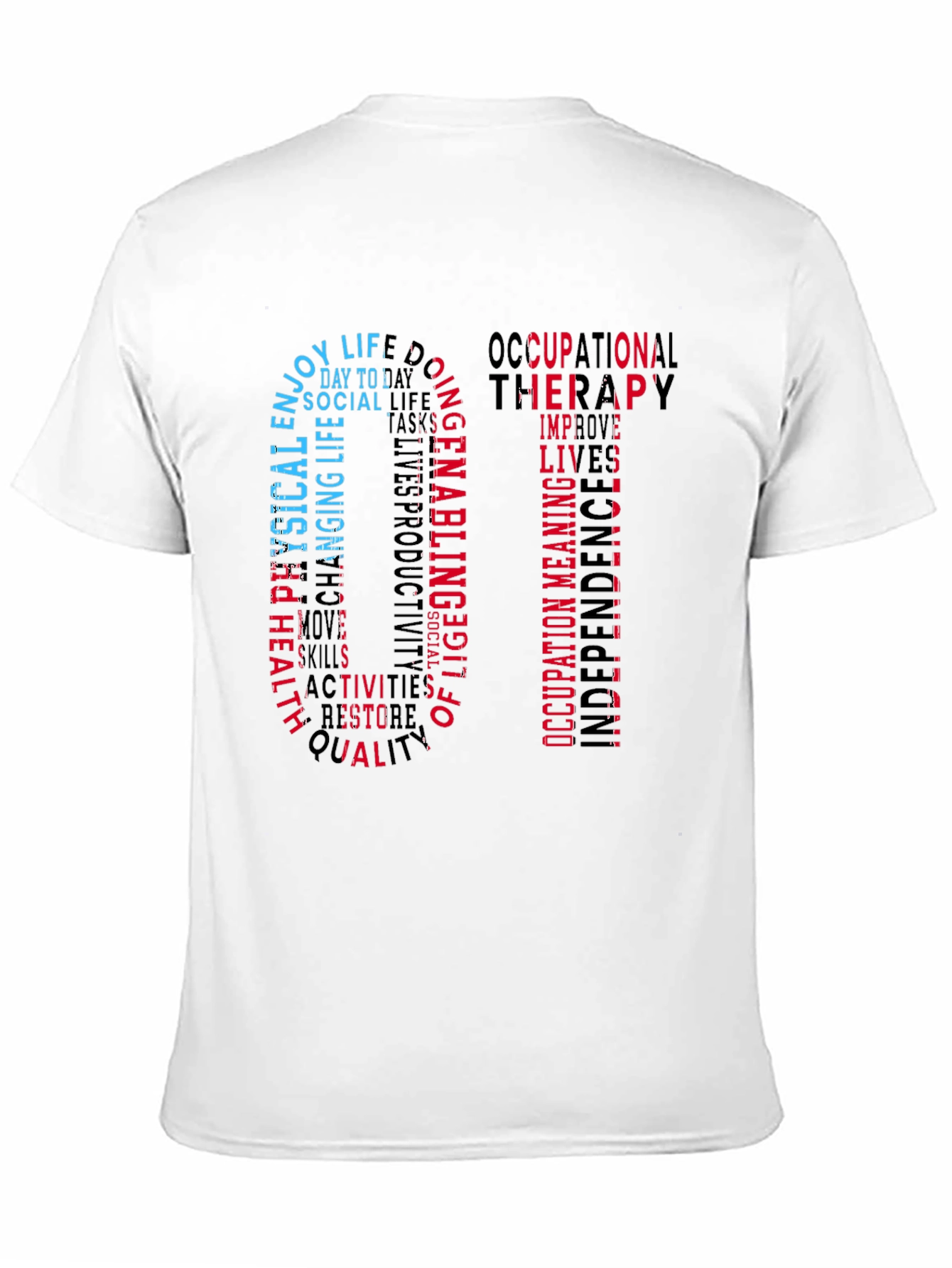 Occupational Therapy OT Word Art T-Shirt - 11