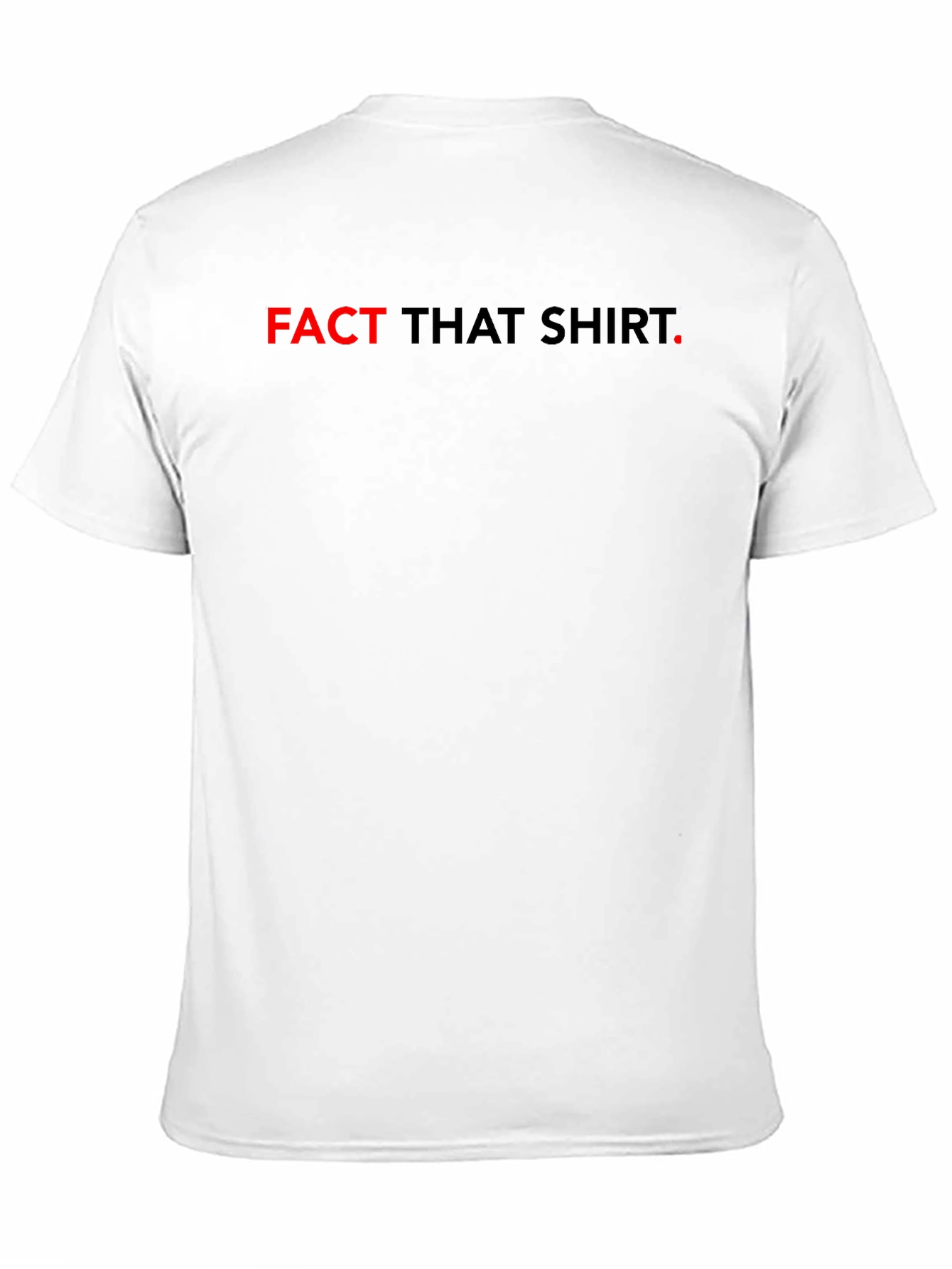 Black Fact That Shirt Men's Black Tee view 11