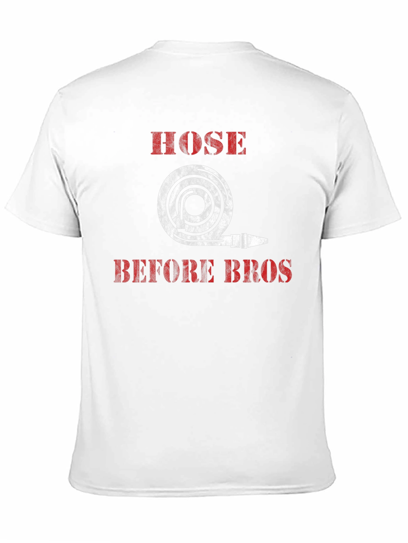 Hose Before Bros T-Shirt - Firefighter Humor - 11