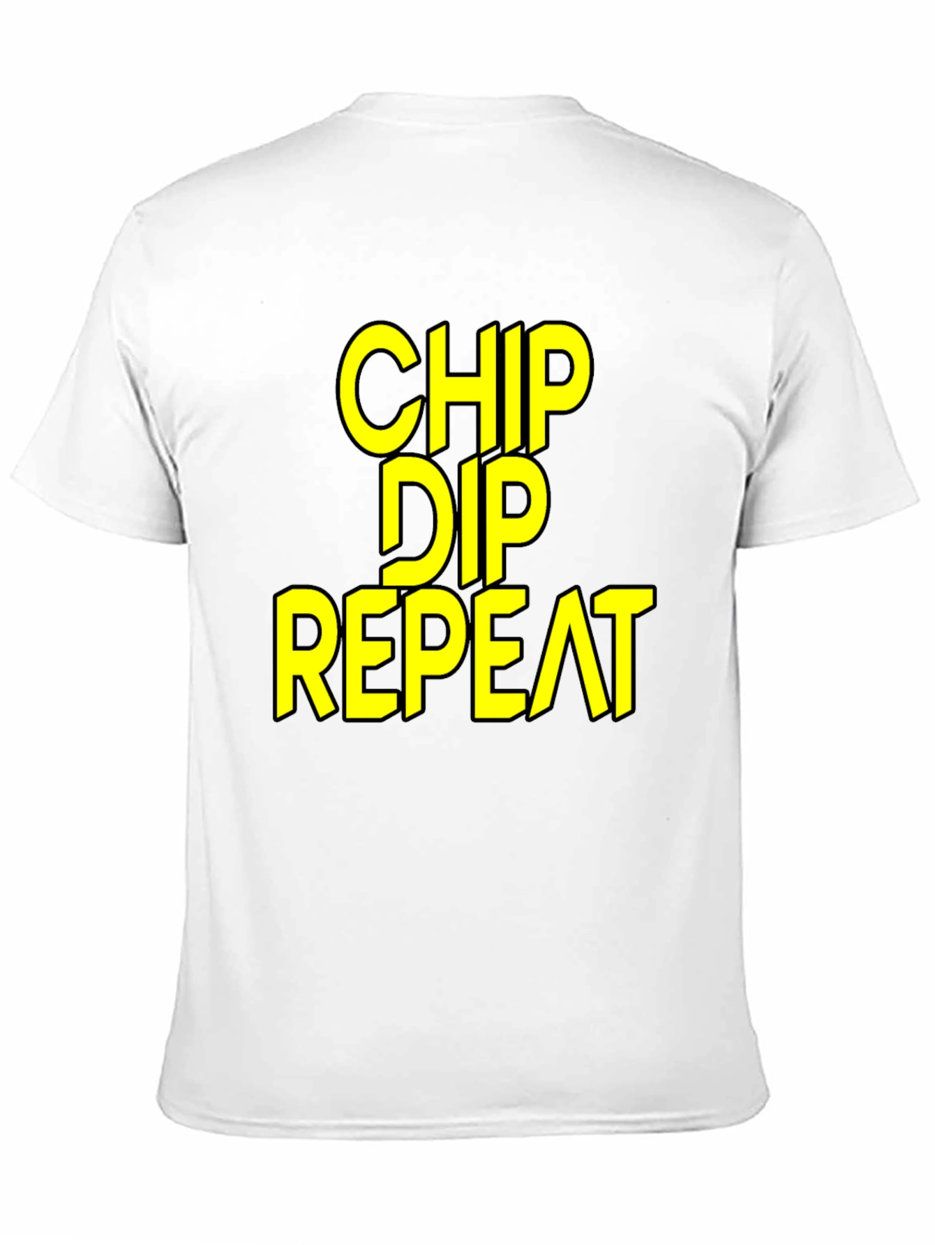Black Chip Dip Repeat - Funny Foodie T-Shirt view 11