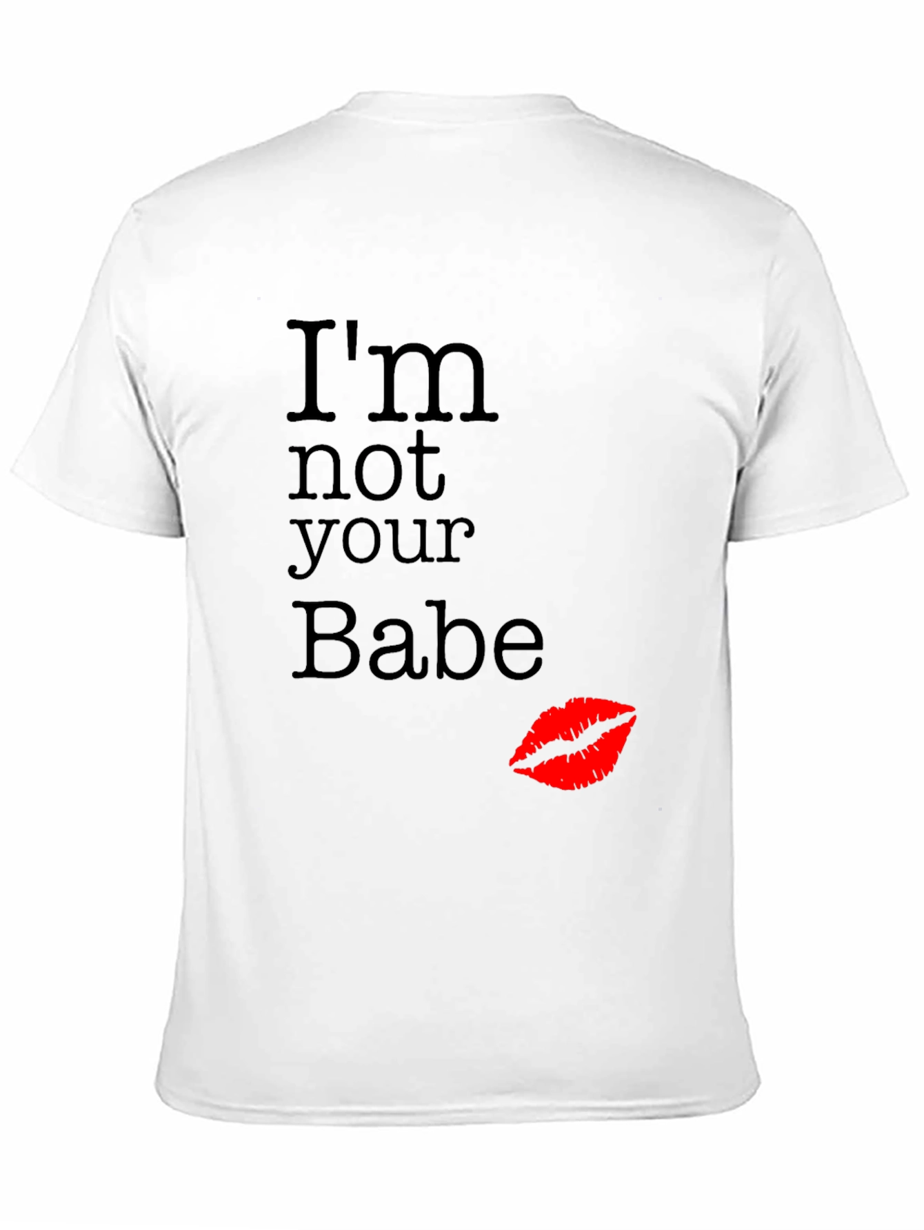 Black I'm Not Your Babe Graphic T-Shirt view 11