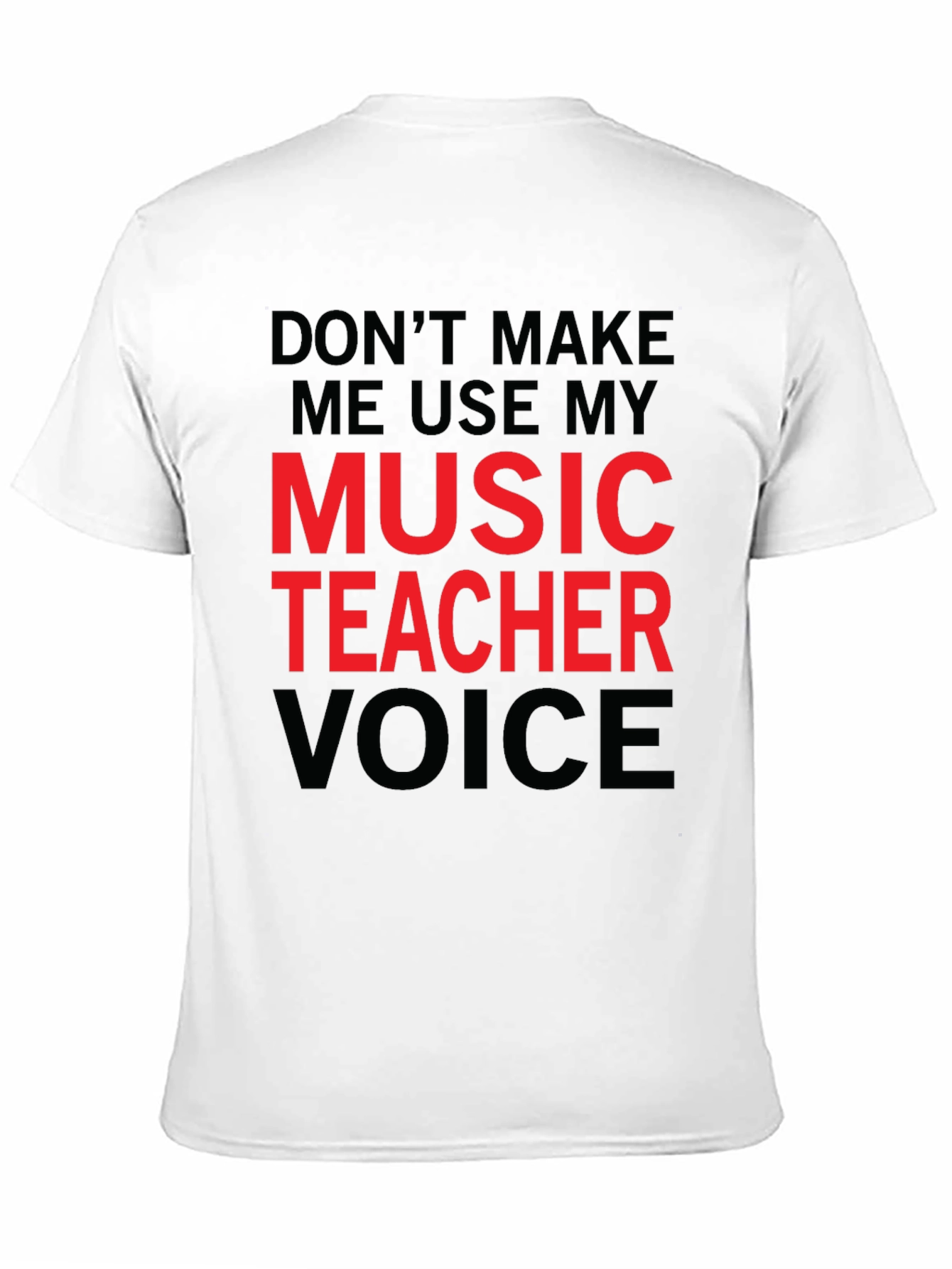 Black Music Teacher Voice T-Shirt - Funny Musician Tee view 11
