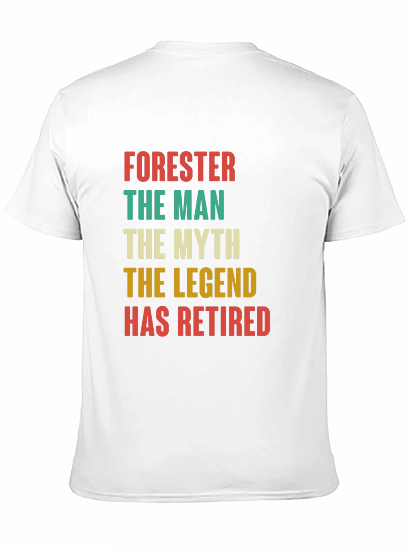 Black Forester Retirement T-Shirt: The Man, The Myth, The Legend view 11