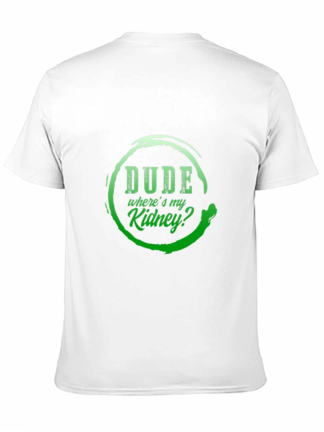 Black Dude Where's My Kidney? Graphic T-Shirt view 11