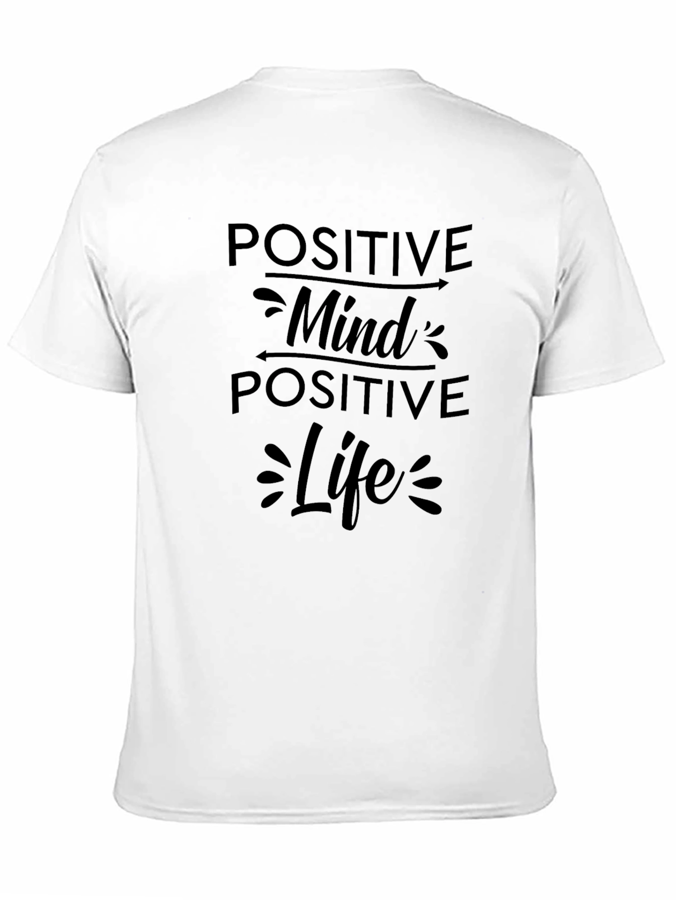 Black Positive Mind Positive Life Black T-Shirt view 11