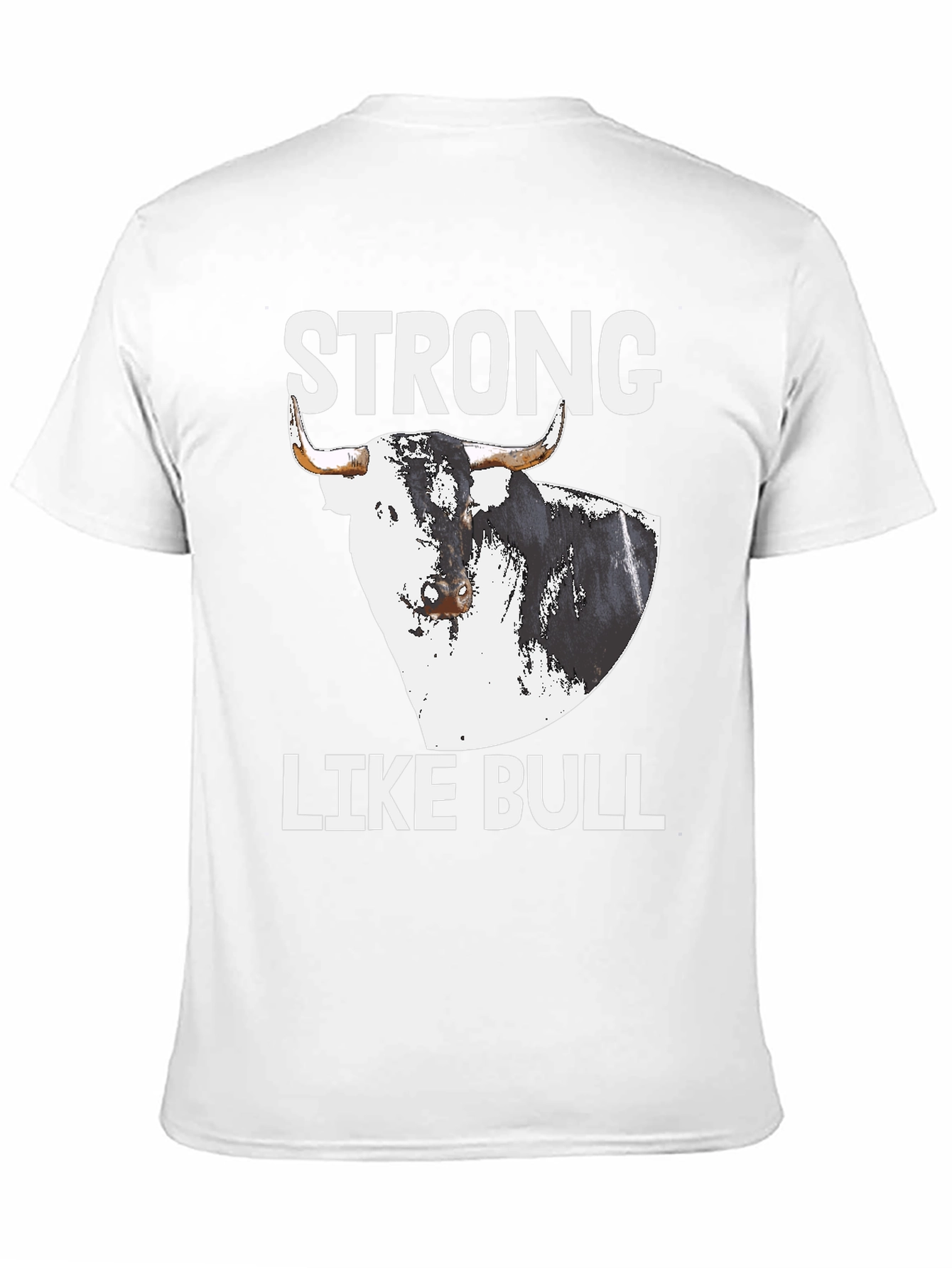 Black Strong Like Bull Graphic Tee view 11