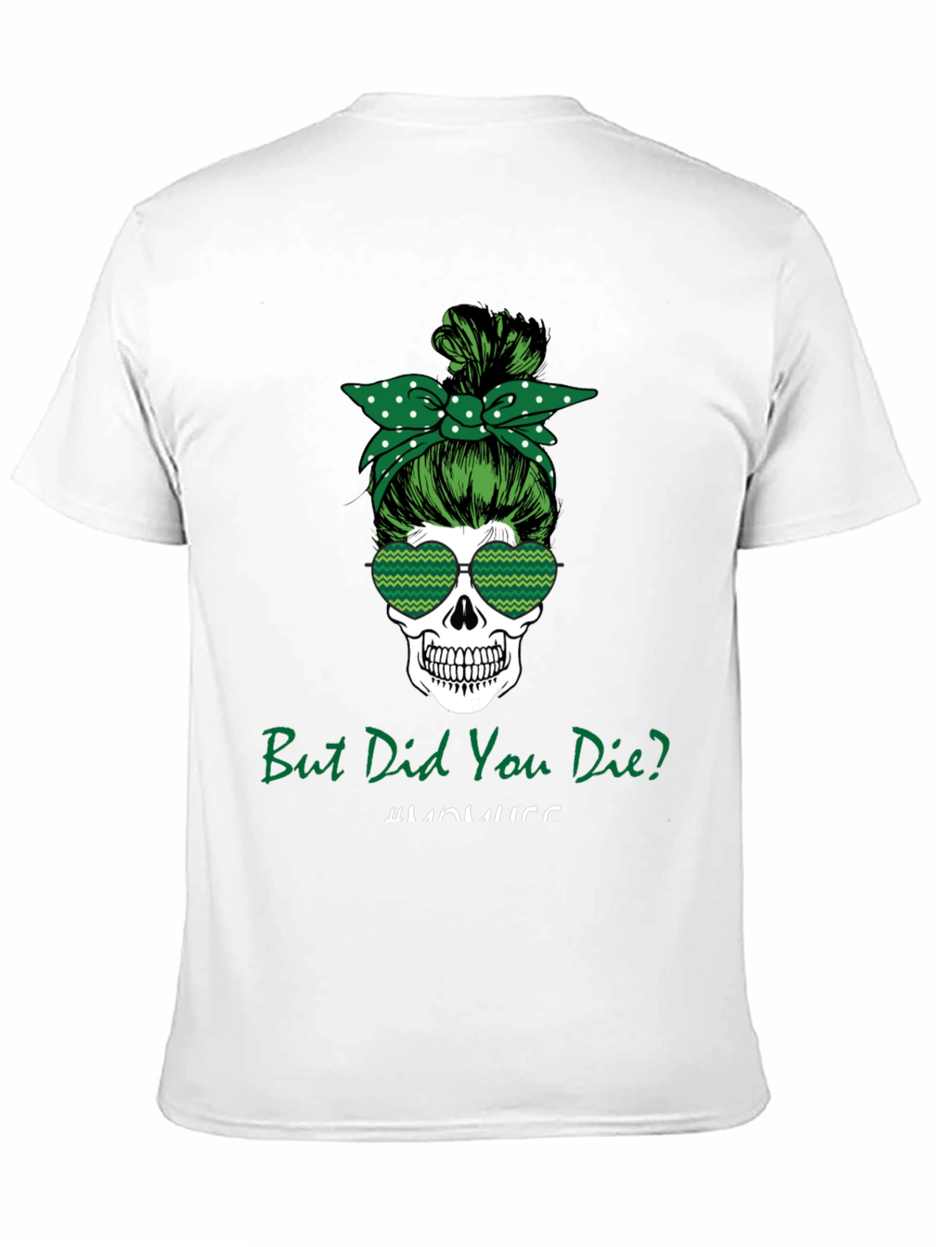 Black But Did You Die? Skull T-Shirt view 11