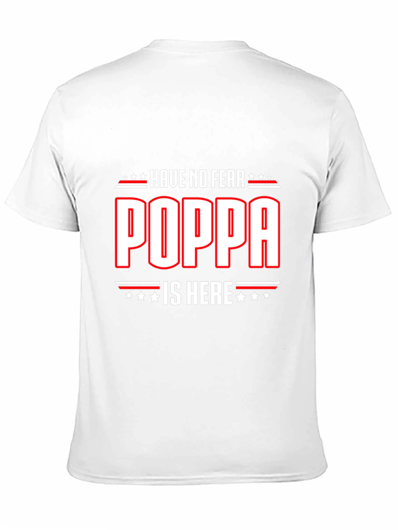 Black Have No Fear Poppa Is Here T-Shirt view 11