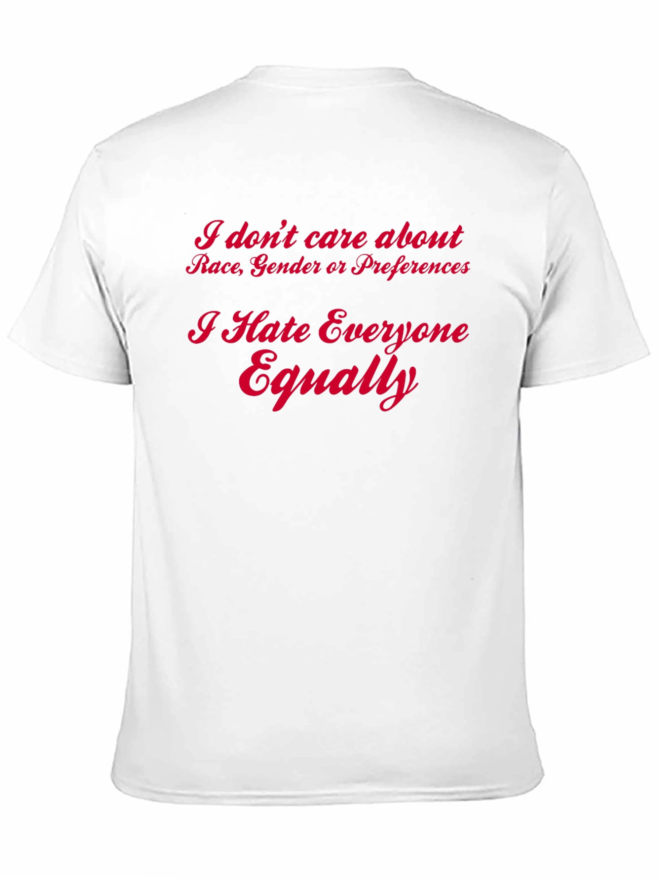 Black Sarcastic Graphic Tee - I Hate Everyone Equally view 11