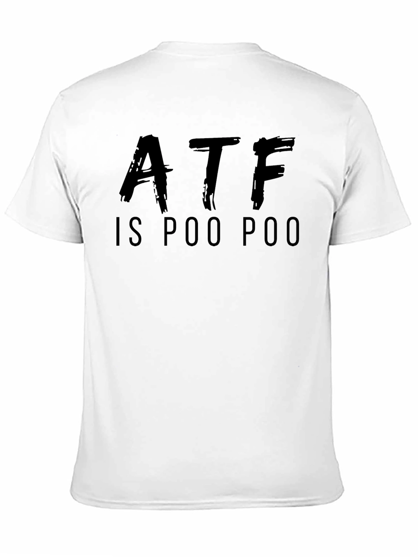 Black ATF is Poo Poo T-Shirt - Black Crew Neck view 11