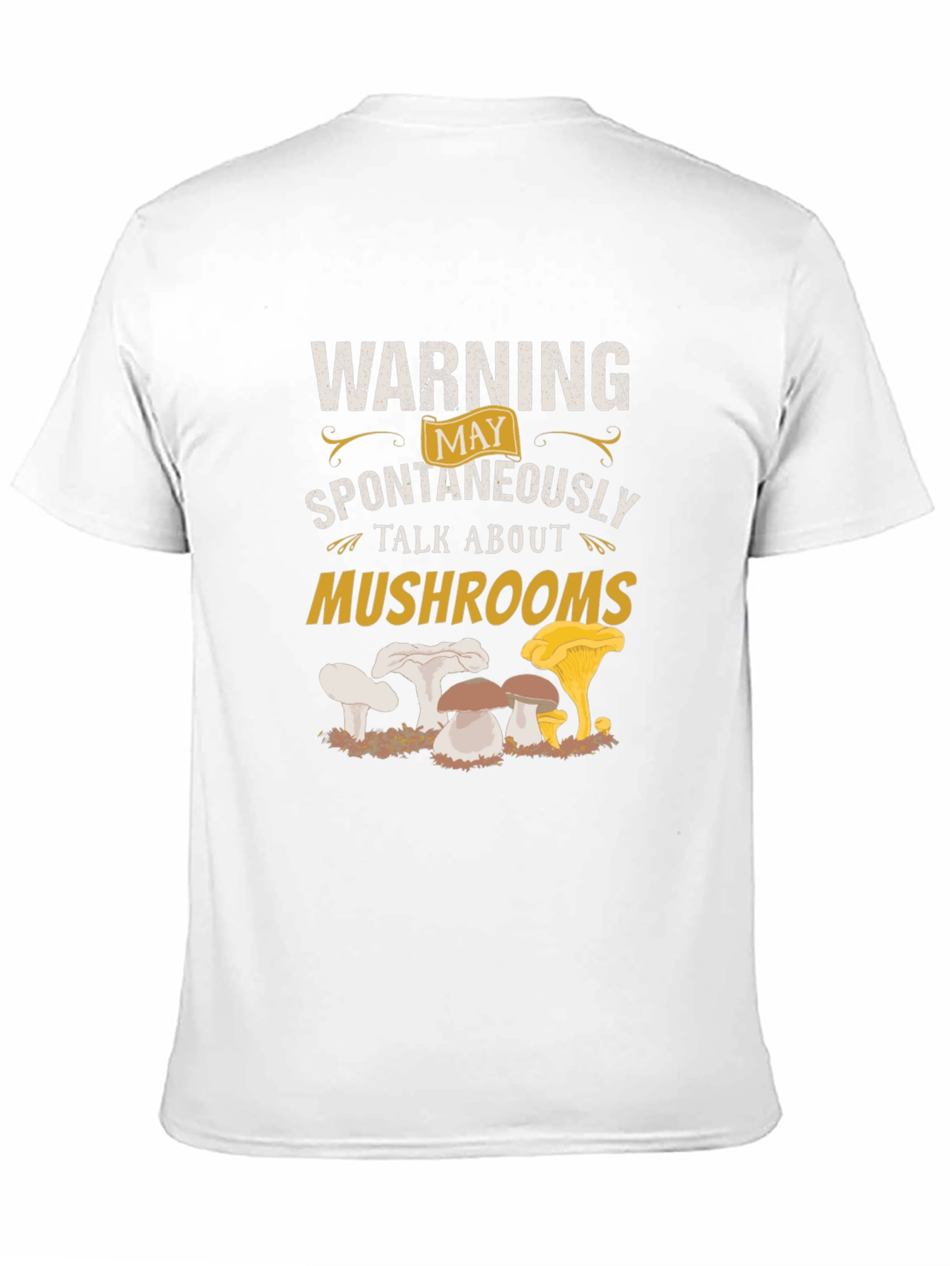 Black Warning: May Spontaneously Talk About Mushrooms T-Shirt view 11