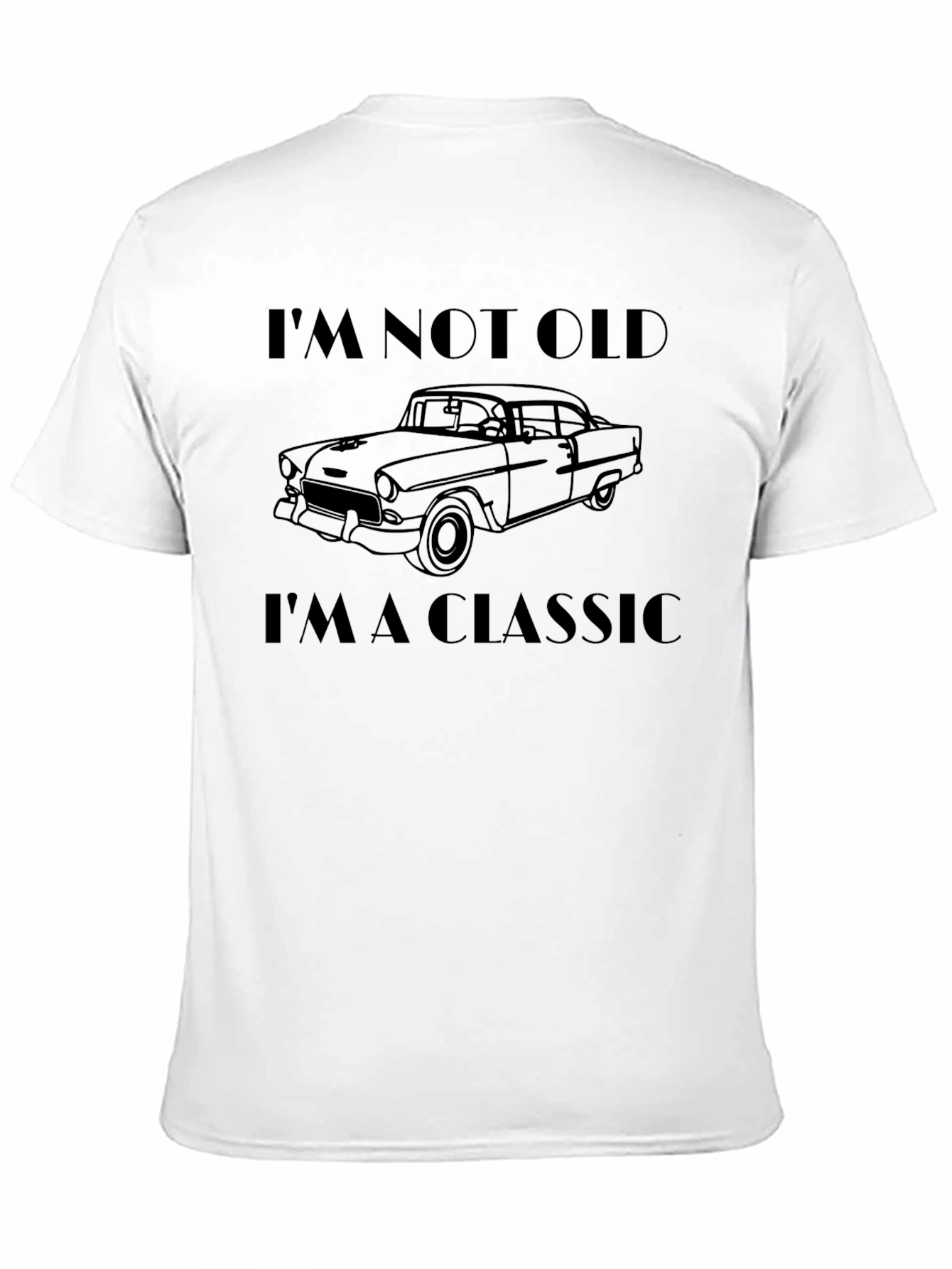 Black I'm Not Old I'm A Classic Car T-Shirt view 11