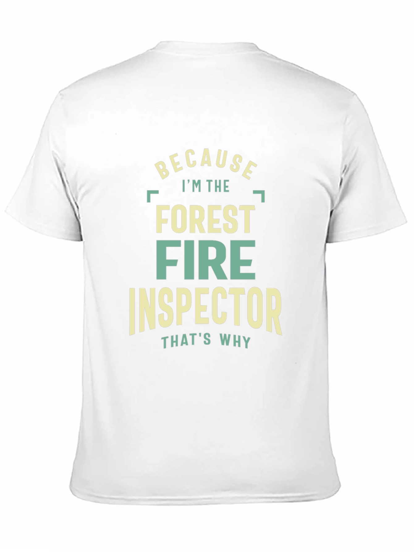 Black Forest Fire Inspector Graphic Tee - Because I'm The, That's Why view 11