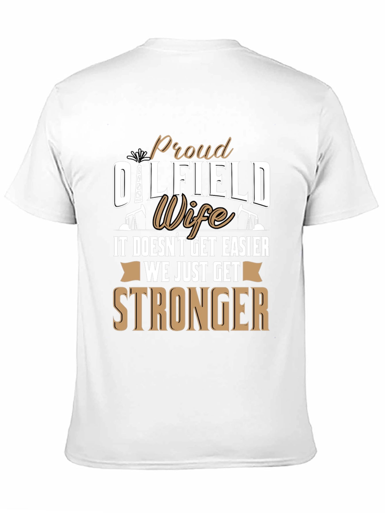 Proud Oilfield Wife Graphic T-Shirt - 11