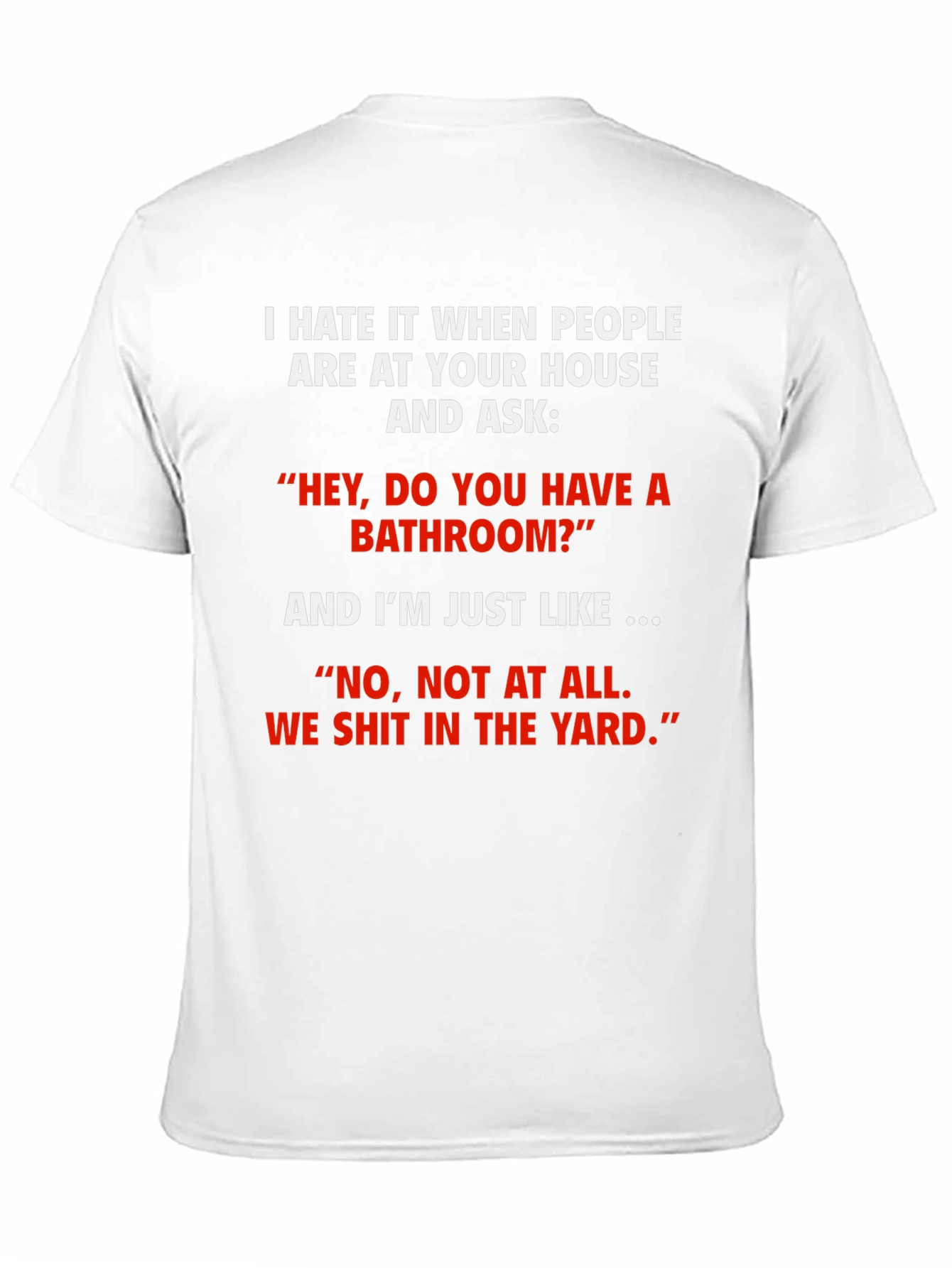 Black Funny 'We Shit in the Yard' T-Shirt view 11