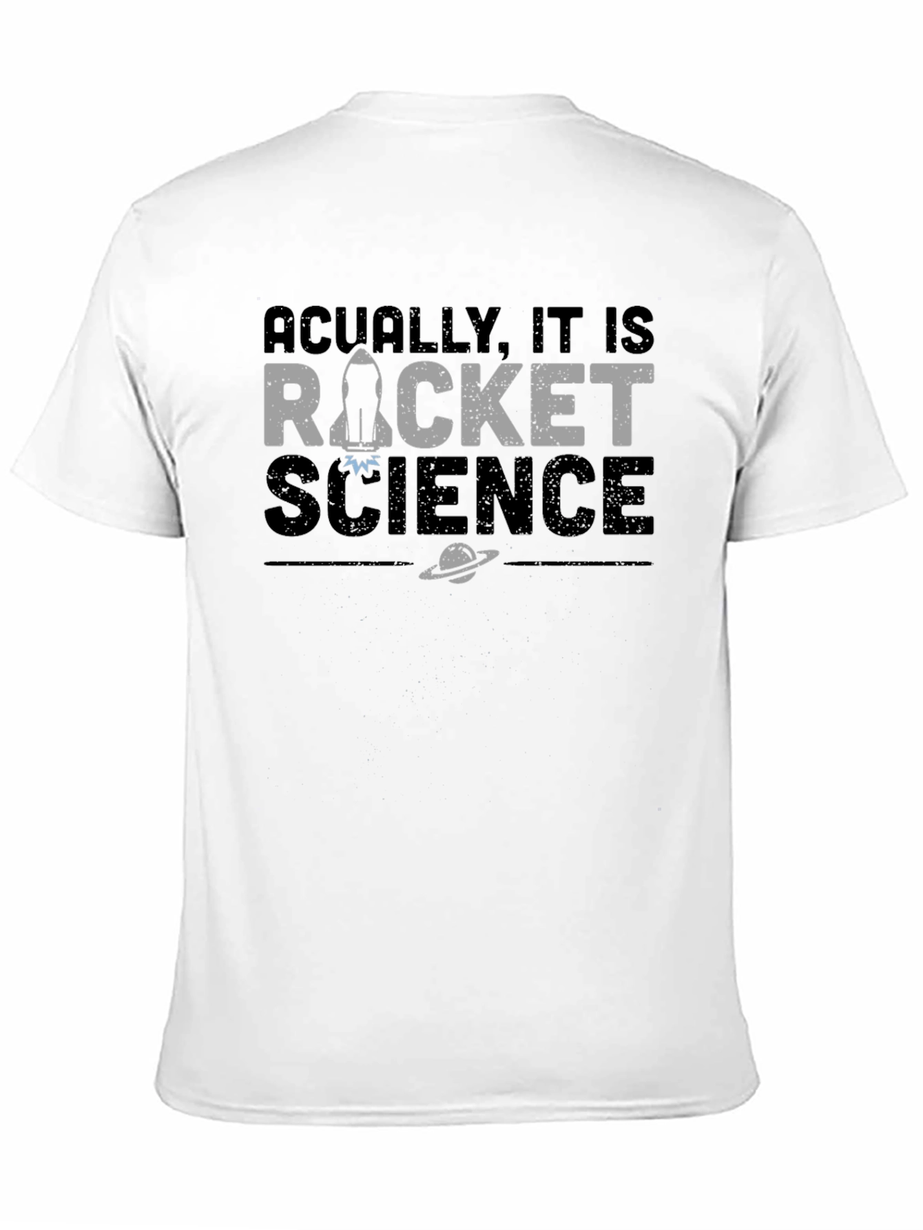 Black Actually It Is Rocket Science T-Shirt view 11