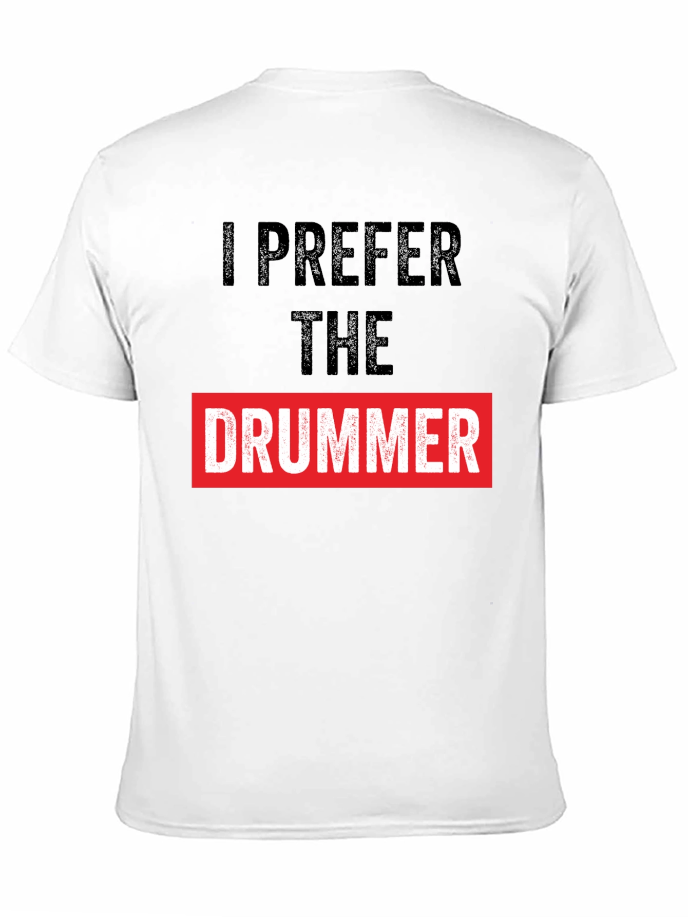 Black I Prefer the Drummer Graphic Tee view 11
